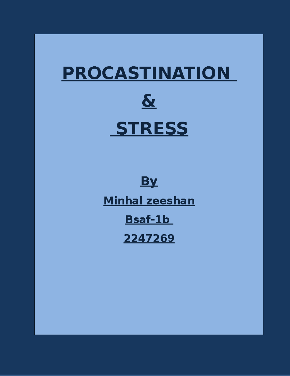 psychology-research-work-final-procastination-stress-by-minhal