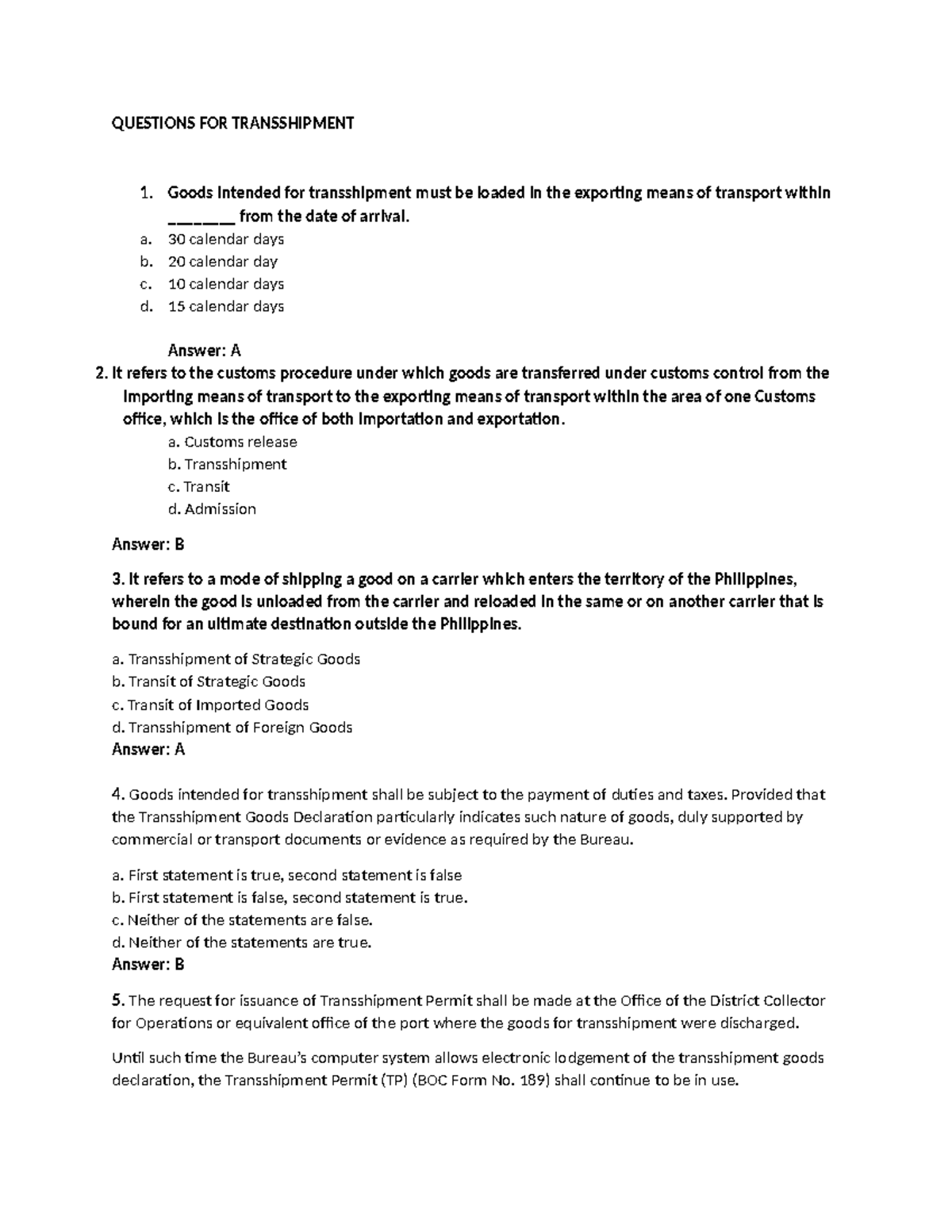 Qs-for-Transshipment - QUESTIONS FOR TRANSSHIPMENT Goods intended for ...