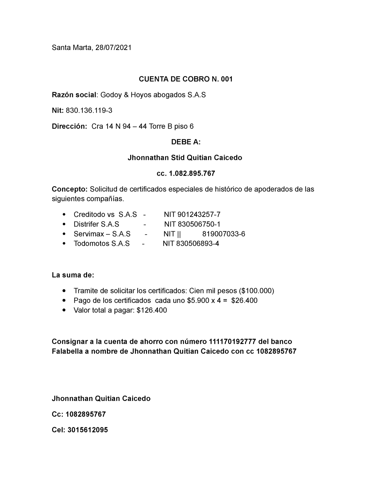 Cuenta De Cobro Modelo Santa Marta 2807 Cuenta De Cobro N 001 Razón Social Godoy And Hoyos 7295