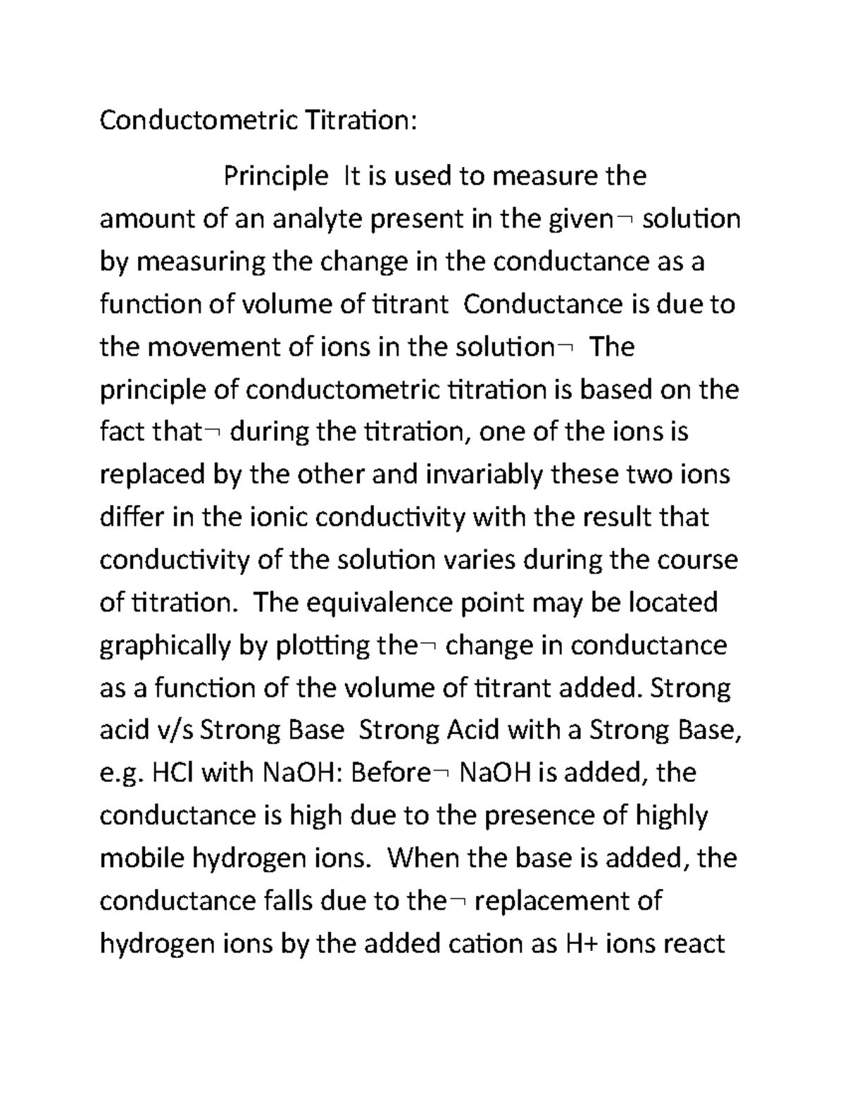 Conductometric Titration The equivalence point may be located