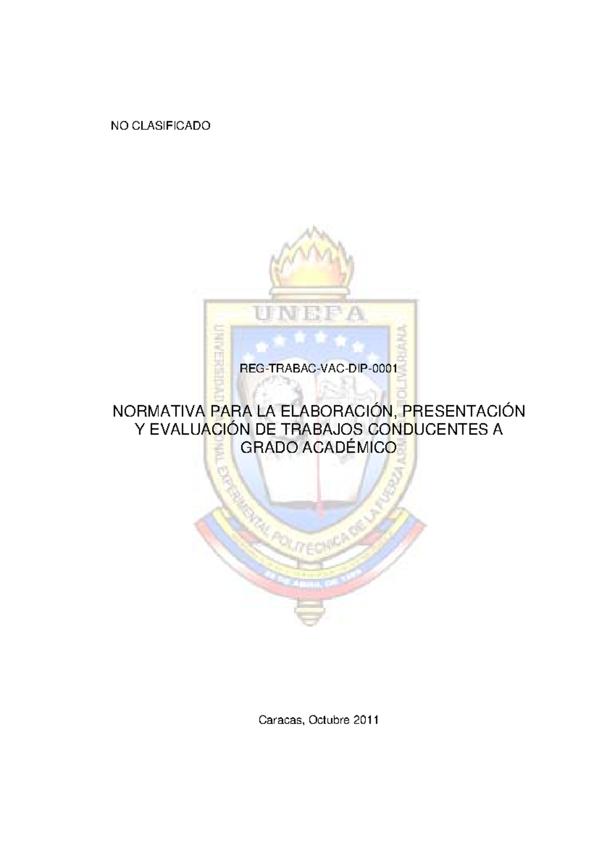 Normativa trabajo de grado Unefa - REG-TRABAC-VAC-DIP- NORMATIVA PARA ...