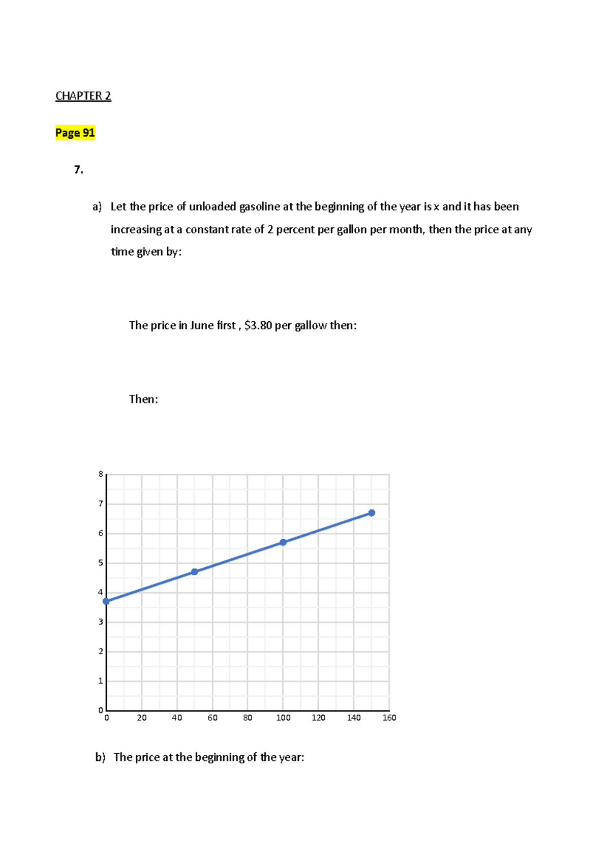 MB homework chapter 2 - CHAPTER 2 Page 91 7. a) Let the price of ...