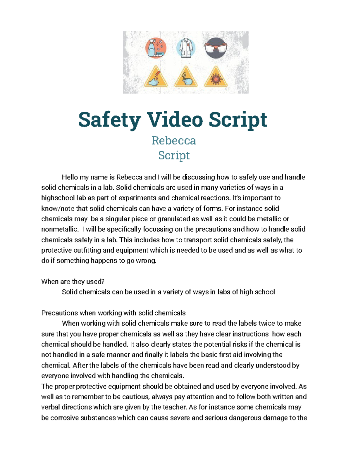 Safety Video Script Safety Video Script Rebecca Script Hello my name