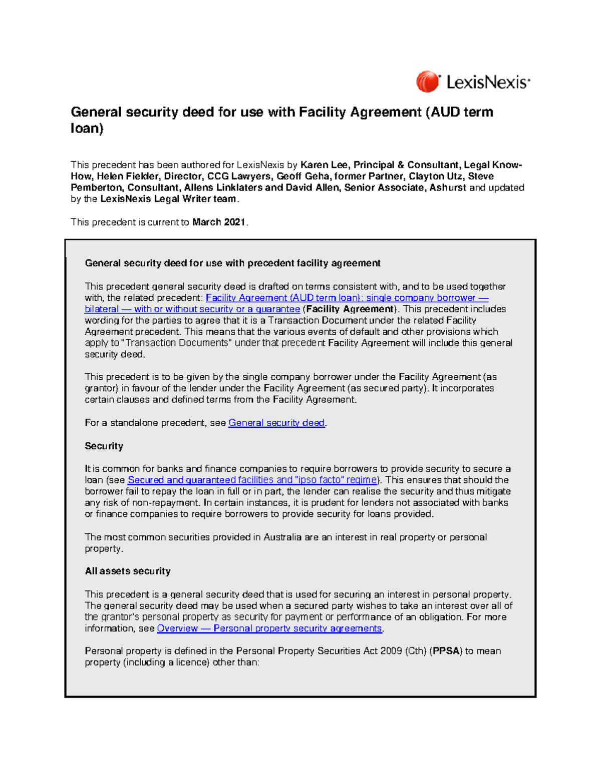 General security deed for use with Facility Agreement (AUD term loan) General security deed