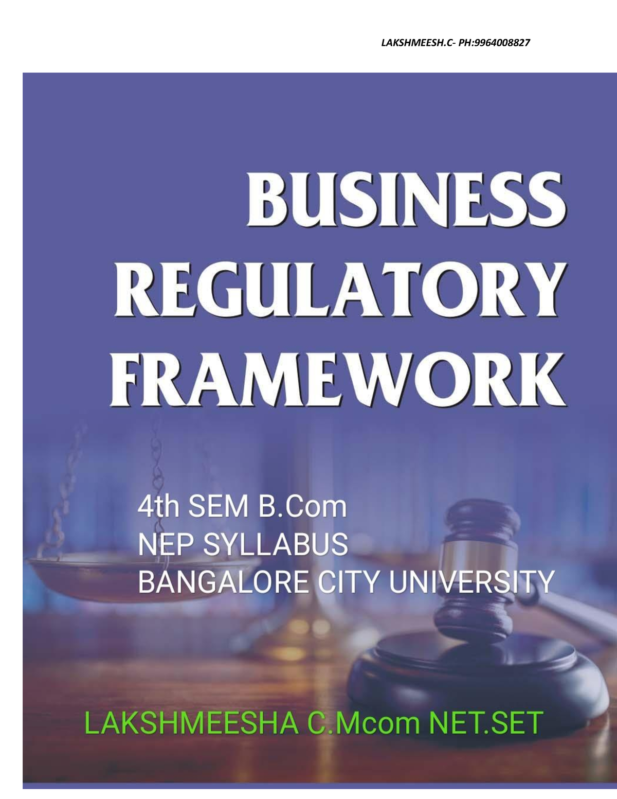 Business Regulatory Framework - LAKSHMEESHA C. .Mcom .NET .KSET ...