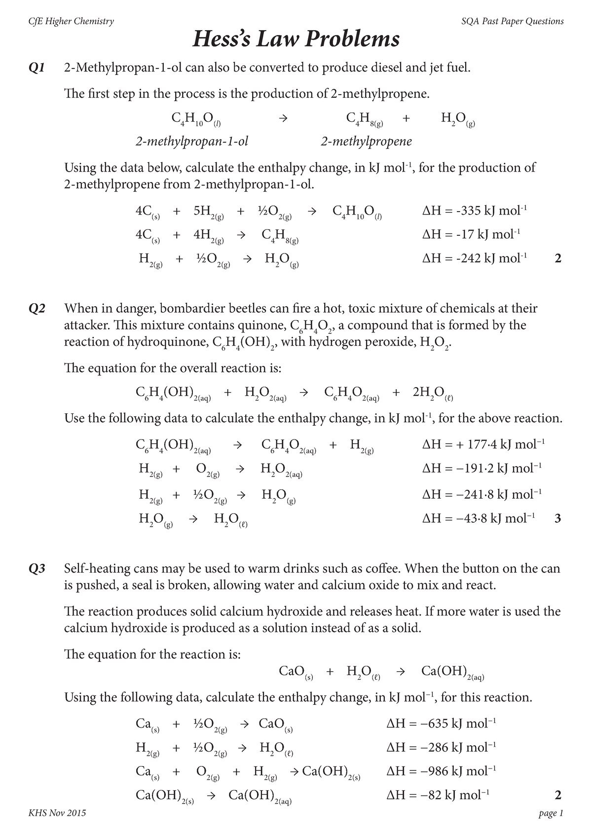 SQA-Hess's Law Questions - Q1 2-Methylpropan-1-ol can also be converted ...