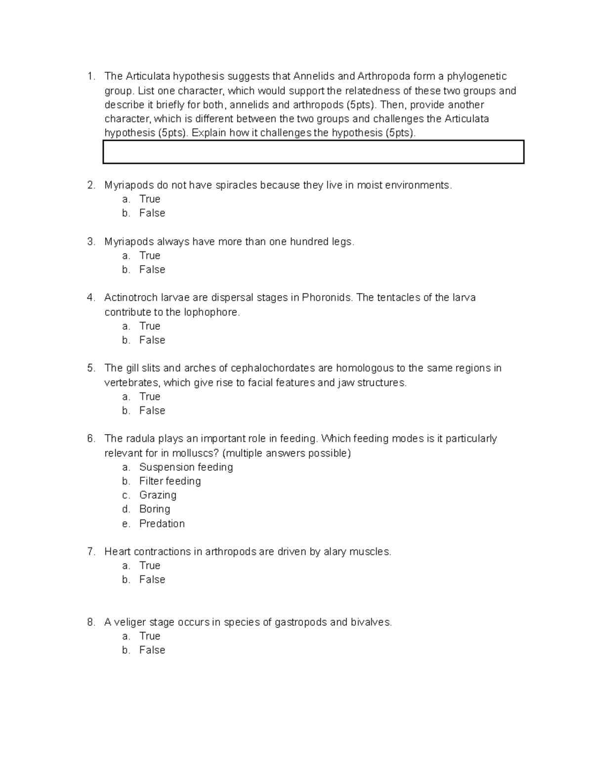 ZOO2700 Final Quiz questions - The Articulata hypothesis suggests that ...