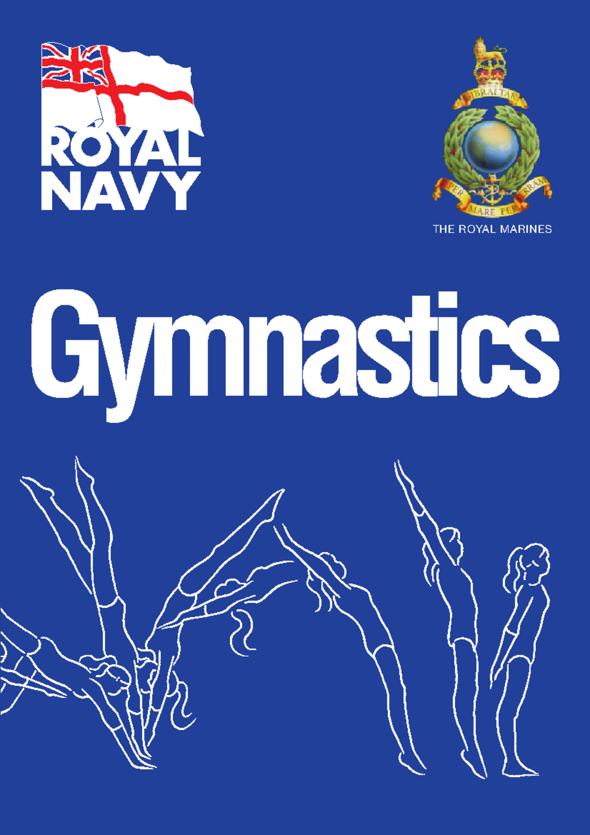 Royal Navy Gymnastics Gymnastics THE ROYAL MARINES Student Notes Teacher Notes