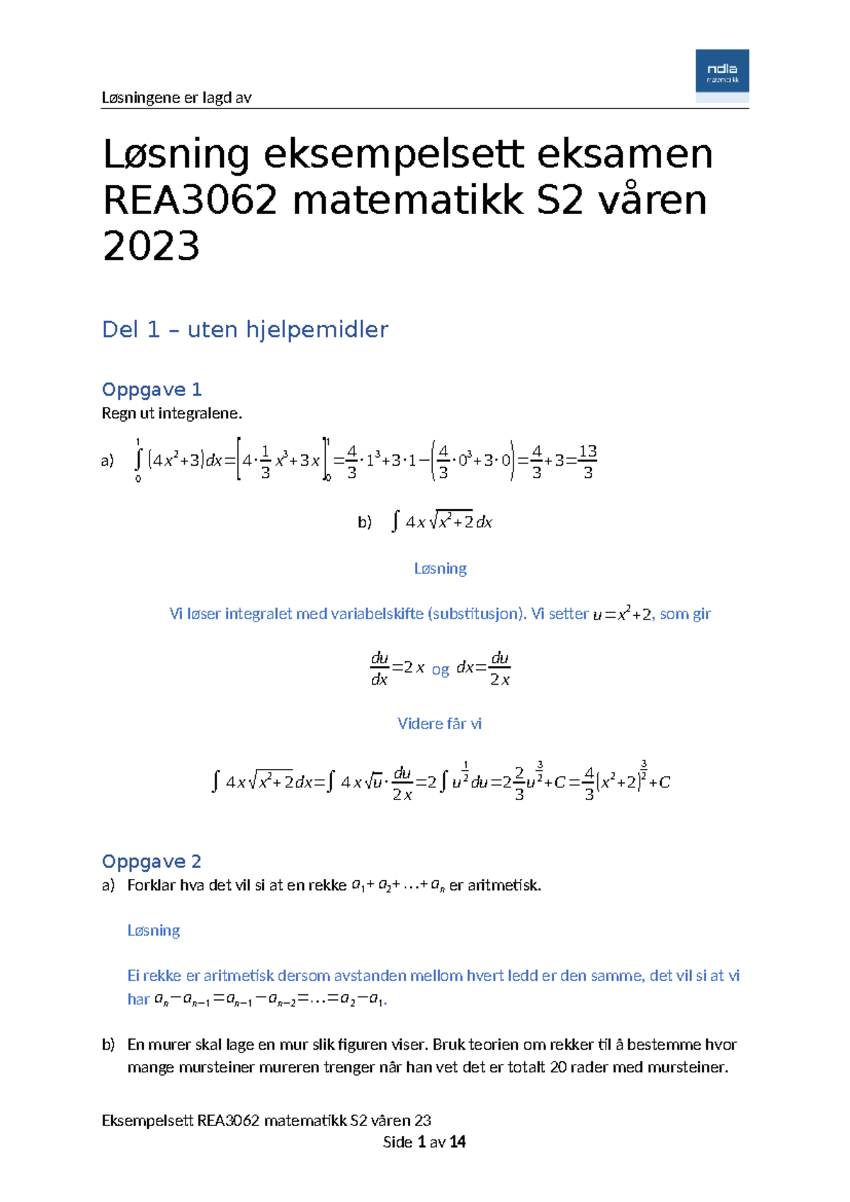 Eksamen LF - Løsning eksempelsett eksamen REA3062 matematikk S2 våren ...