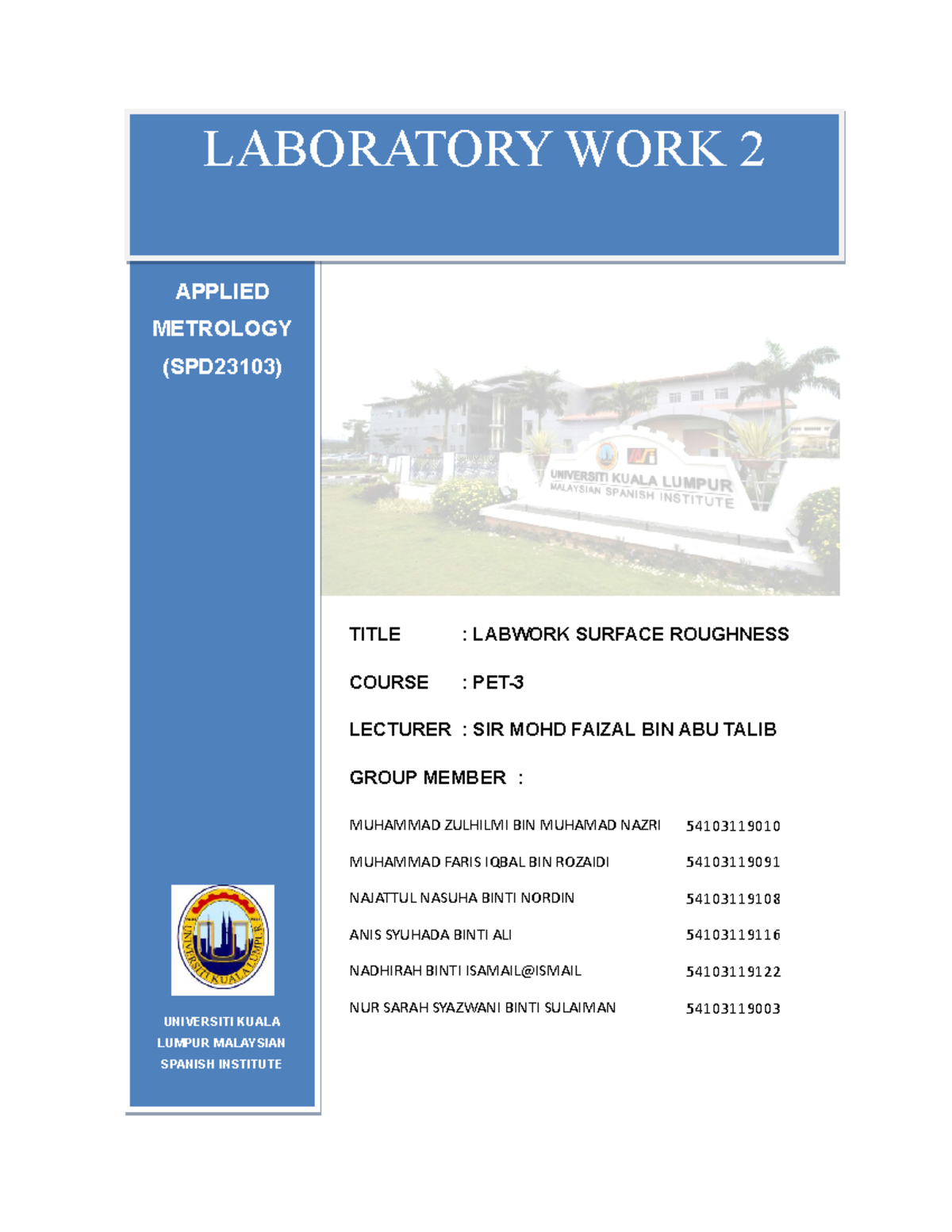 Metrology Lab Report 2 LABORATORY WORK 2 APPLIED METROLOGY (SPD23103