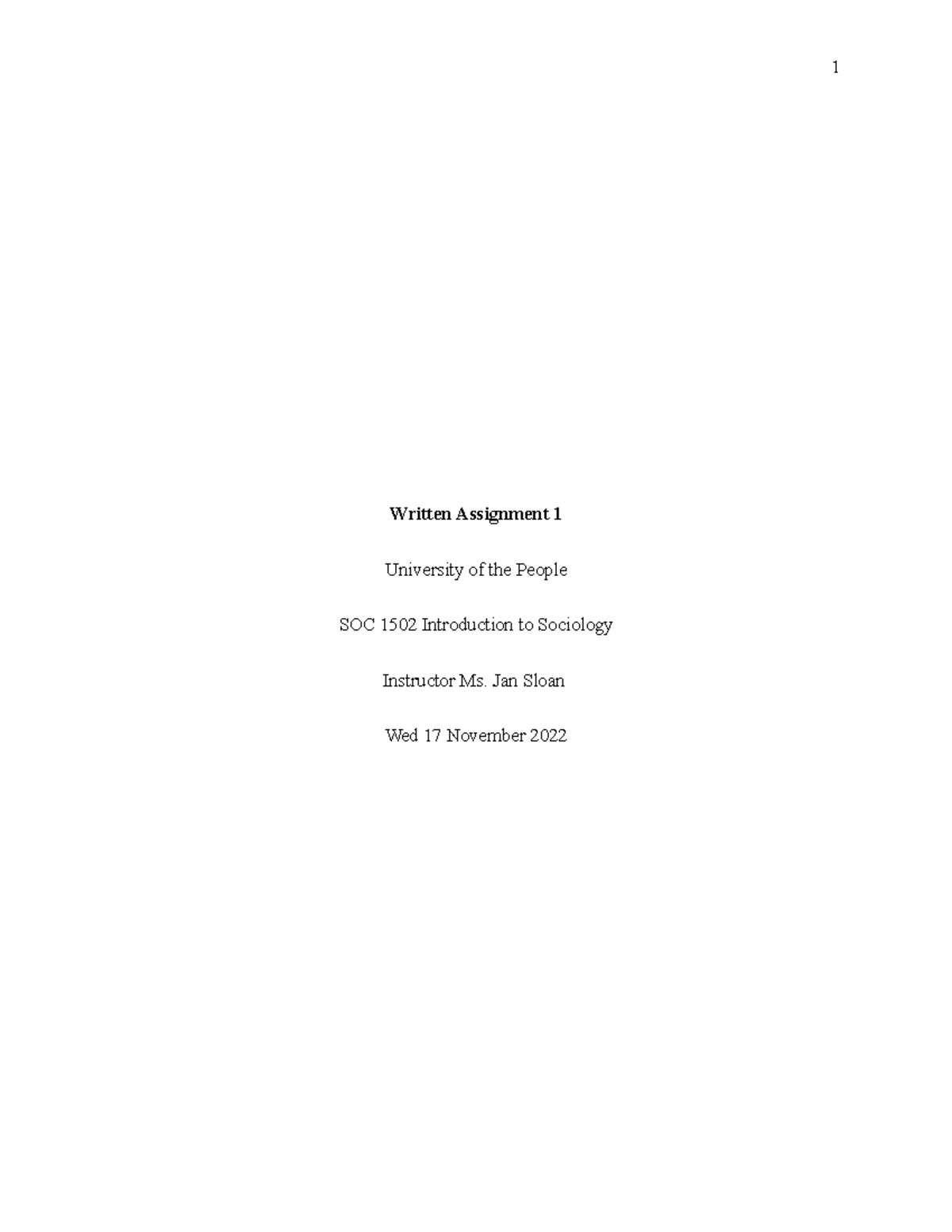 Written Assignment 1 Introduction To Sociology 1 Written Assignment 1 University Of The People Written Assignment 1 Introduction To Sociology 1 Written Assignment 1 University Of The People