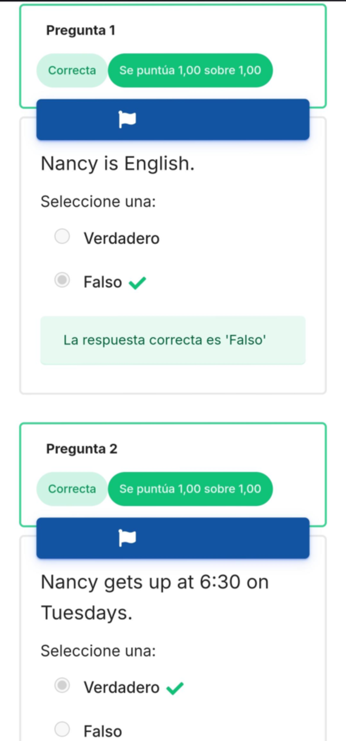 Actividad 39 - Ejercicios. Nancy's daily routine - Pregunta 1 Correcta ...