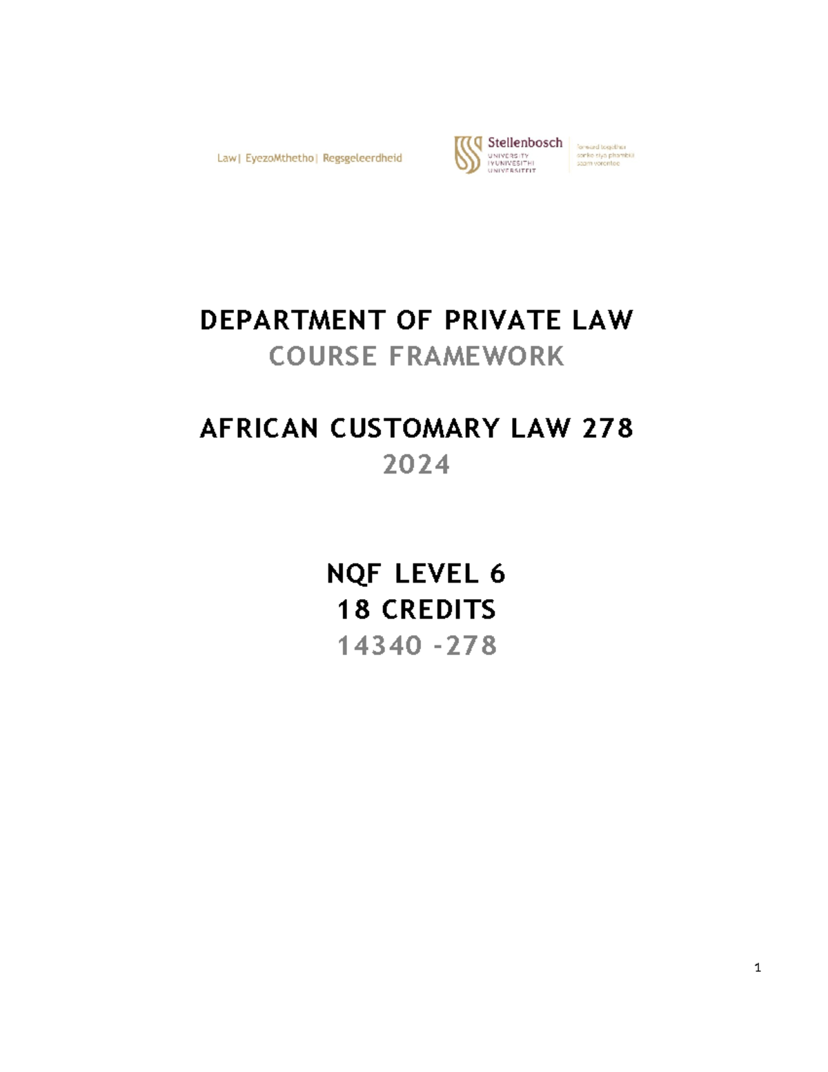 2024 ACL Module Framework DEPARTMENT OF PRIVATE LAW COURSE FRAMEWORK