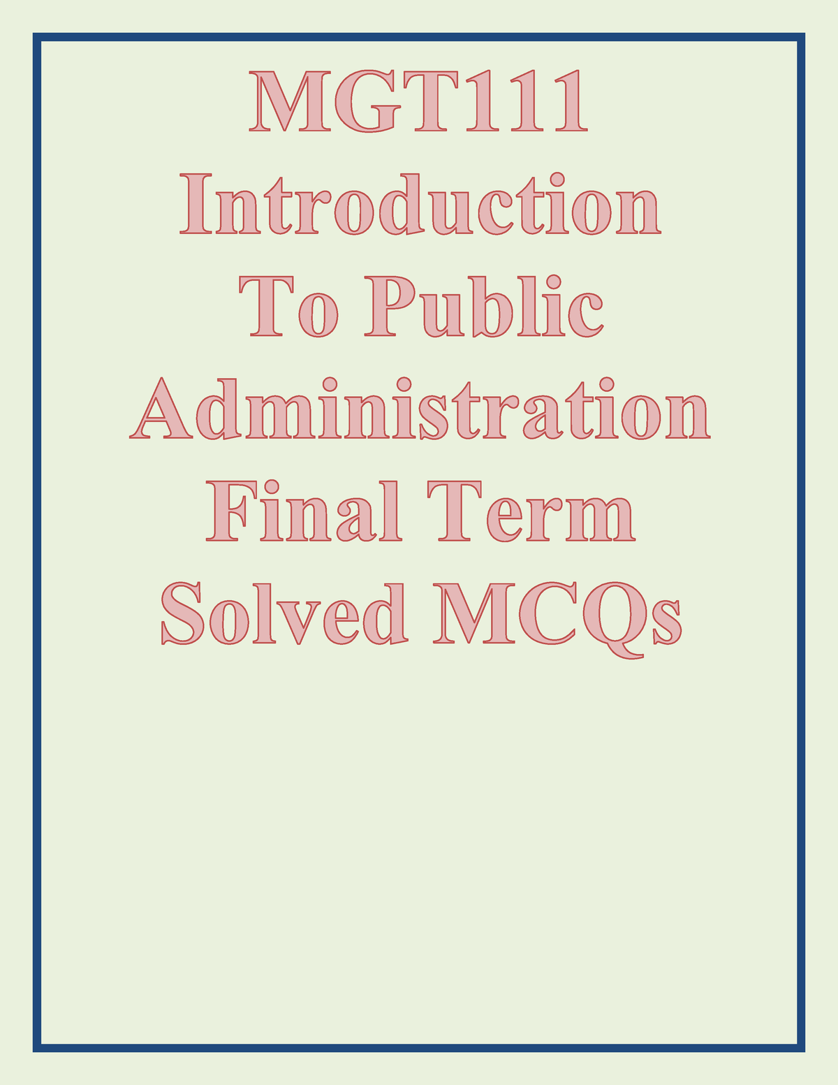 MGT111-Final Term Solved MCQs - The 'Pay And Service Commission' In ...