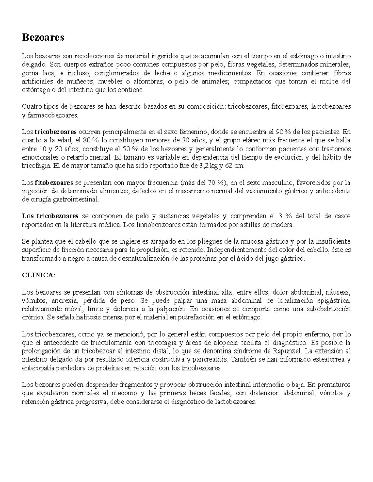 Bezoares - Bezoares Los bezoares son recolecciones de material ...