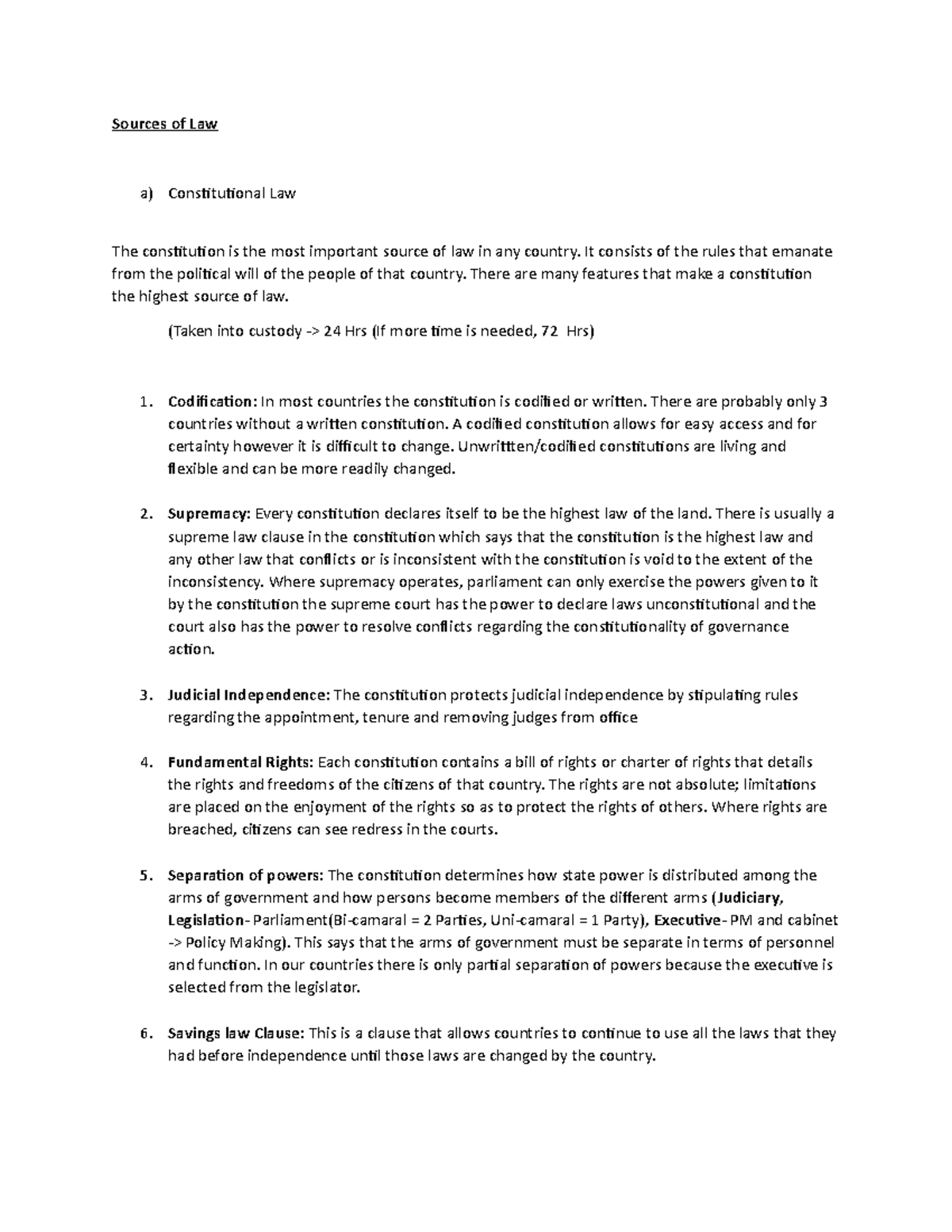 FOUN1301 - notes - Sources of Law a) Constitutional Law The ...