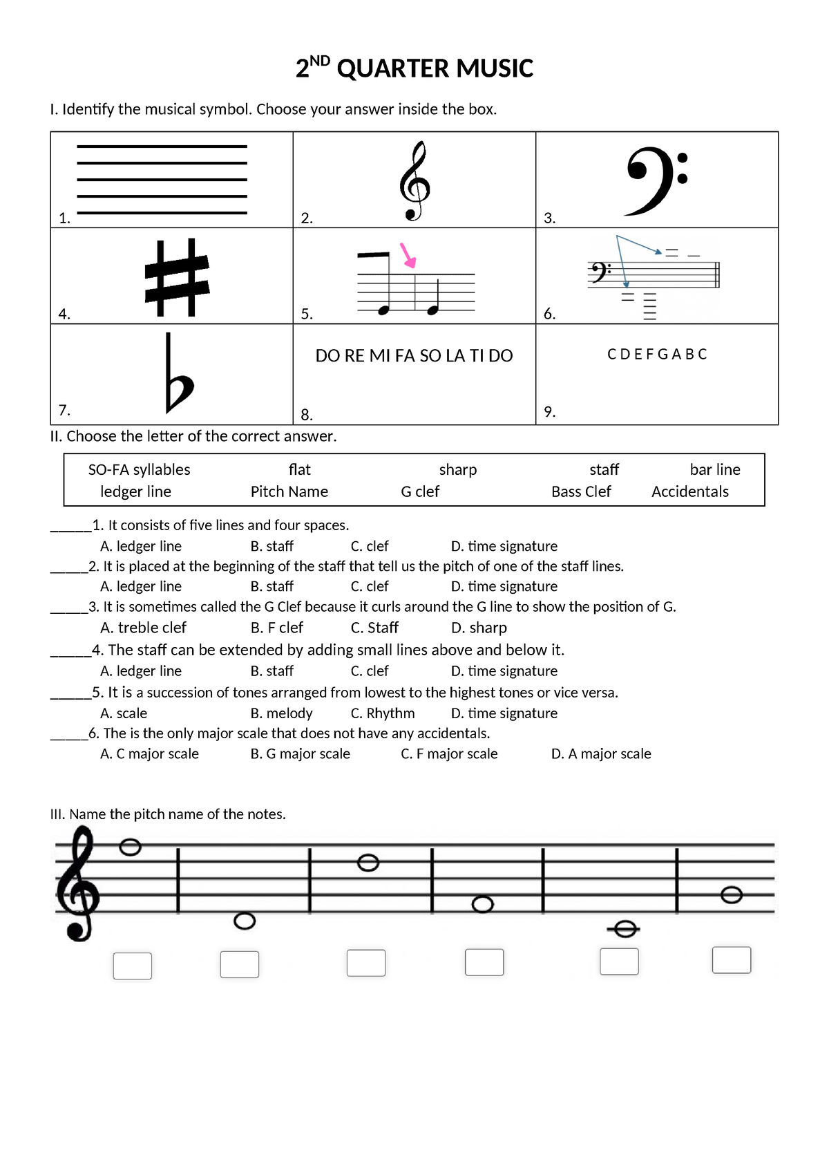 2ND Quarter Music - 2 ND QUARTER MUSIC I. Identify the musical symbol ...