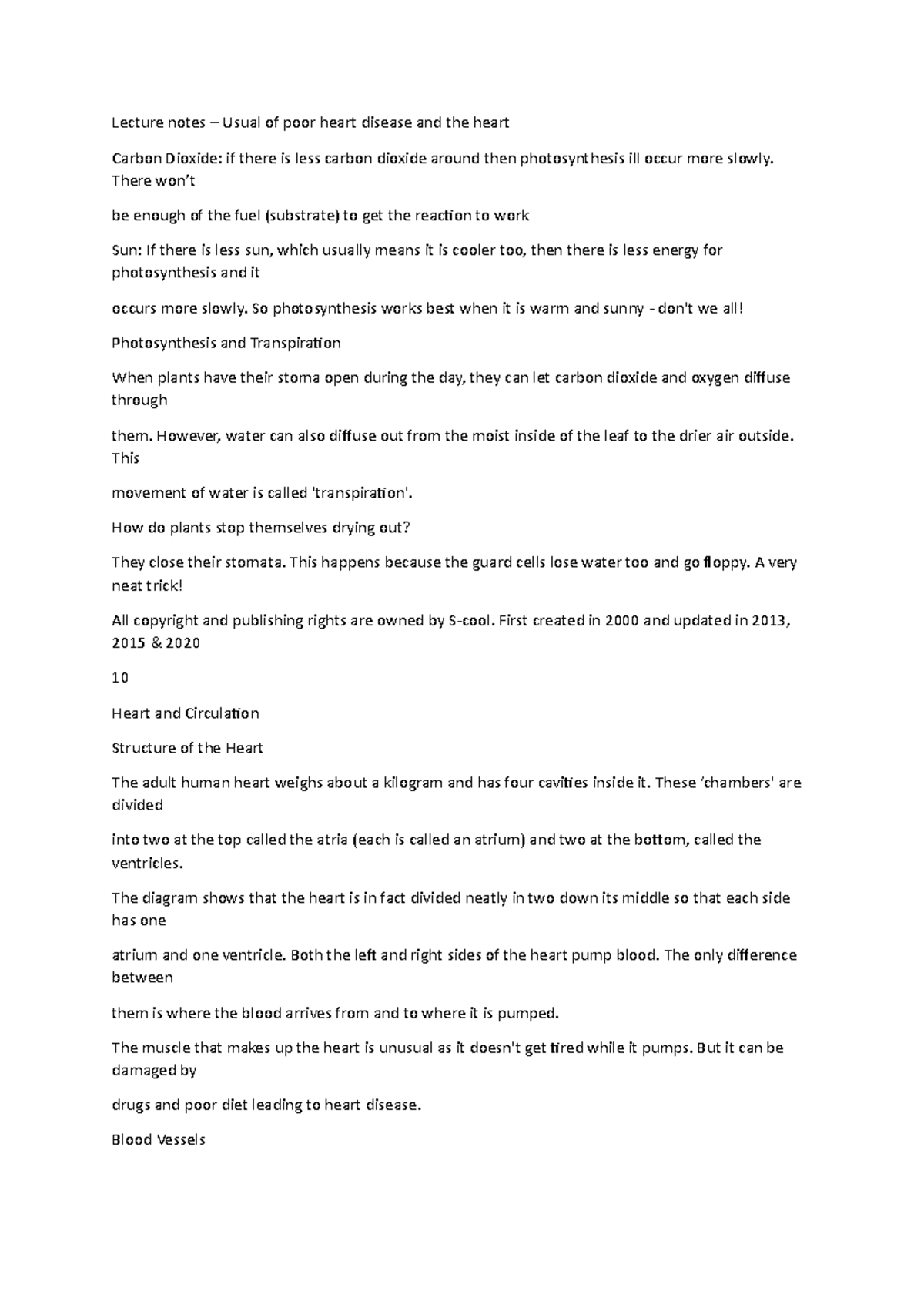 Lecture notes – Usual of poor heart disease and the heart - There won’t ...