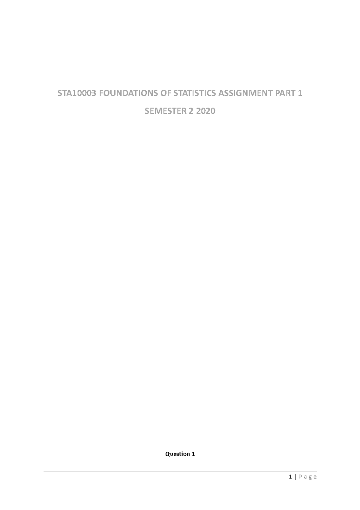 Assignment 1 - Part 1 HD Marks - STA10003 FOUNDATIONS OF STATISTICS ...