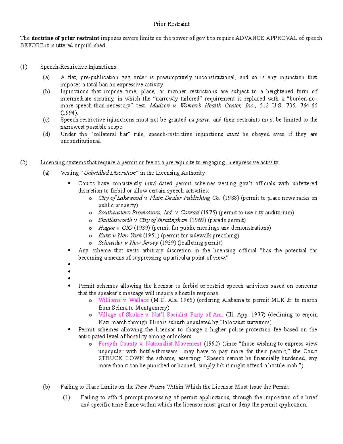 Prior Restraint Prior Restraint The doctrine of prior restraint