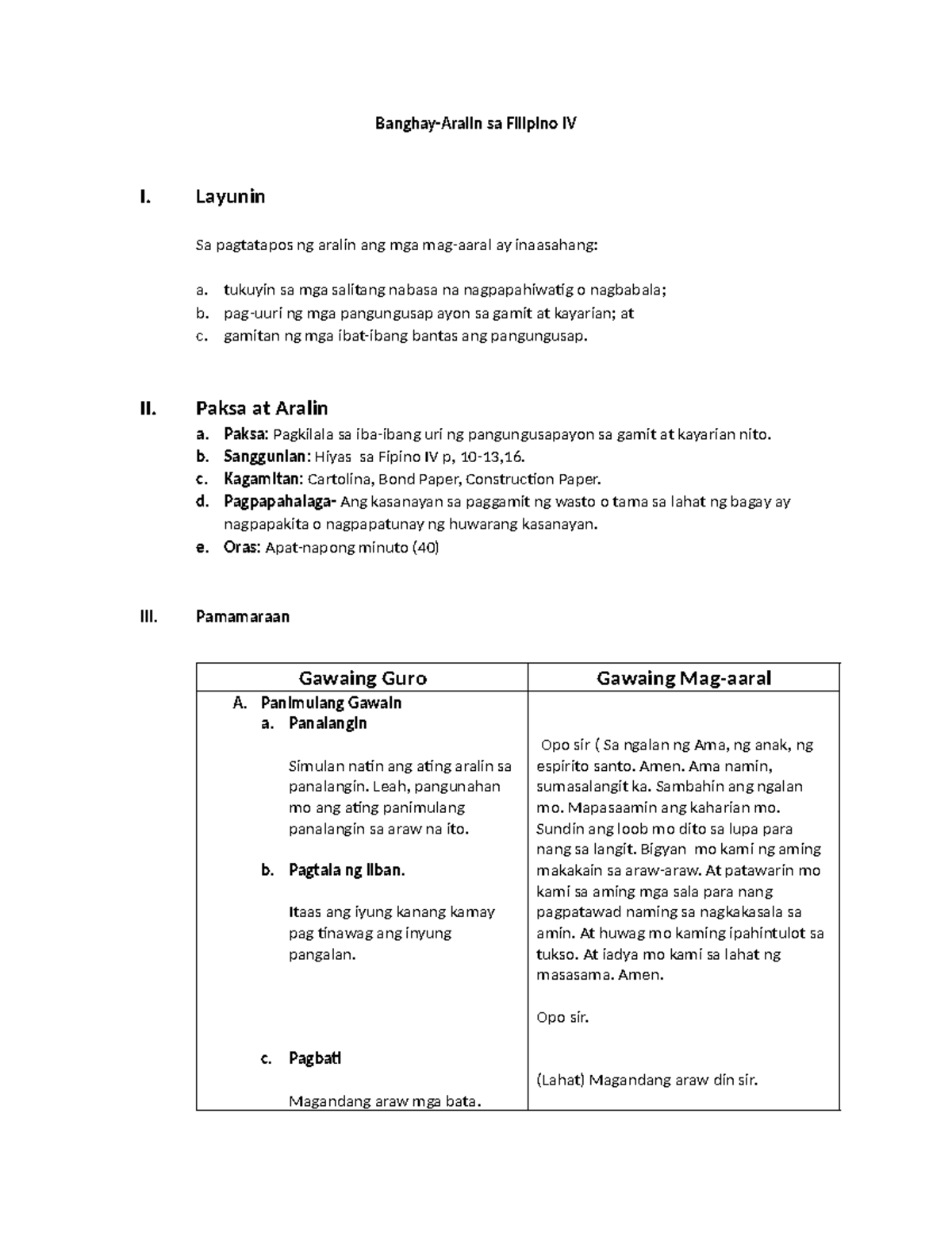 Fejy Lesson Plan In Filipino Banghay Aralin Sa Filipino Iv I Layunin Sa Pagtatapos Ng Aralin 5316