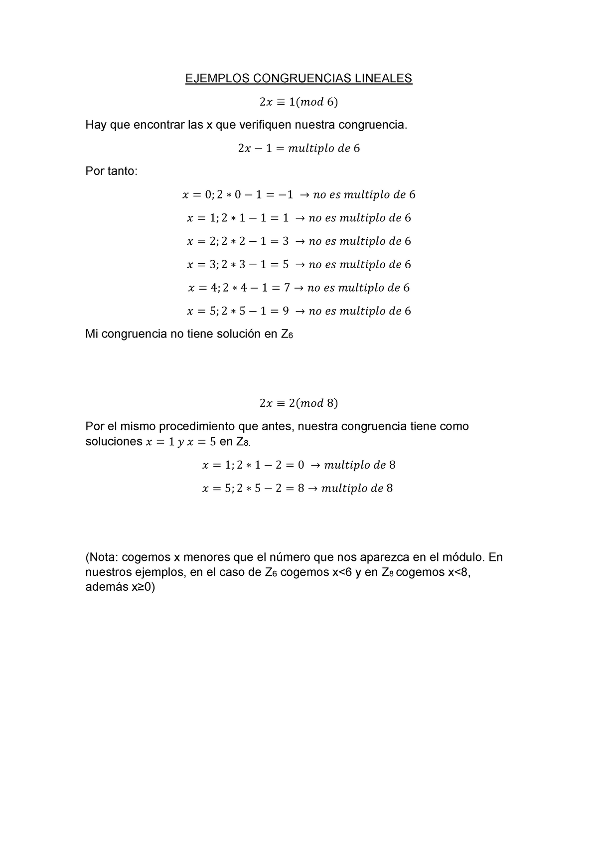 Ejercicios Congruencias - EJEMPLOS CONGRUENCIAS LINEALES 2𝑥 ≡ 1(𝑚𝑜𝑑 6 ...