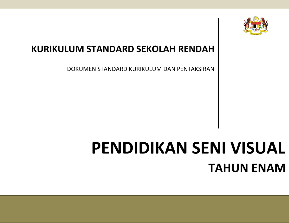 DSKP KSSR Pendidikan Seni Visual Tahun 6 - PENDIDIKAN SENI VISUAL ...