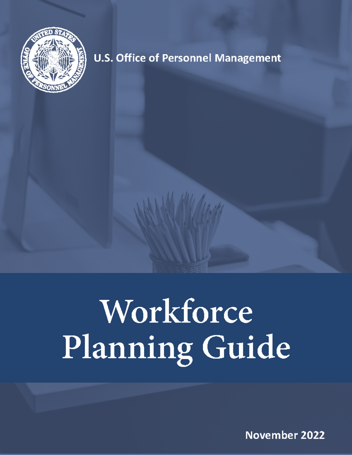 Workforce-planning-guide - Workforce Planning Guide November 2022 U ...