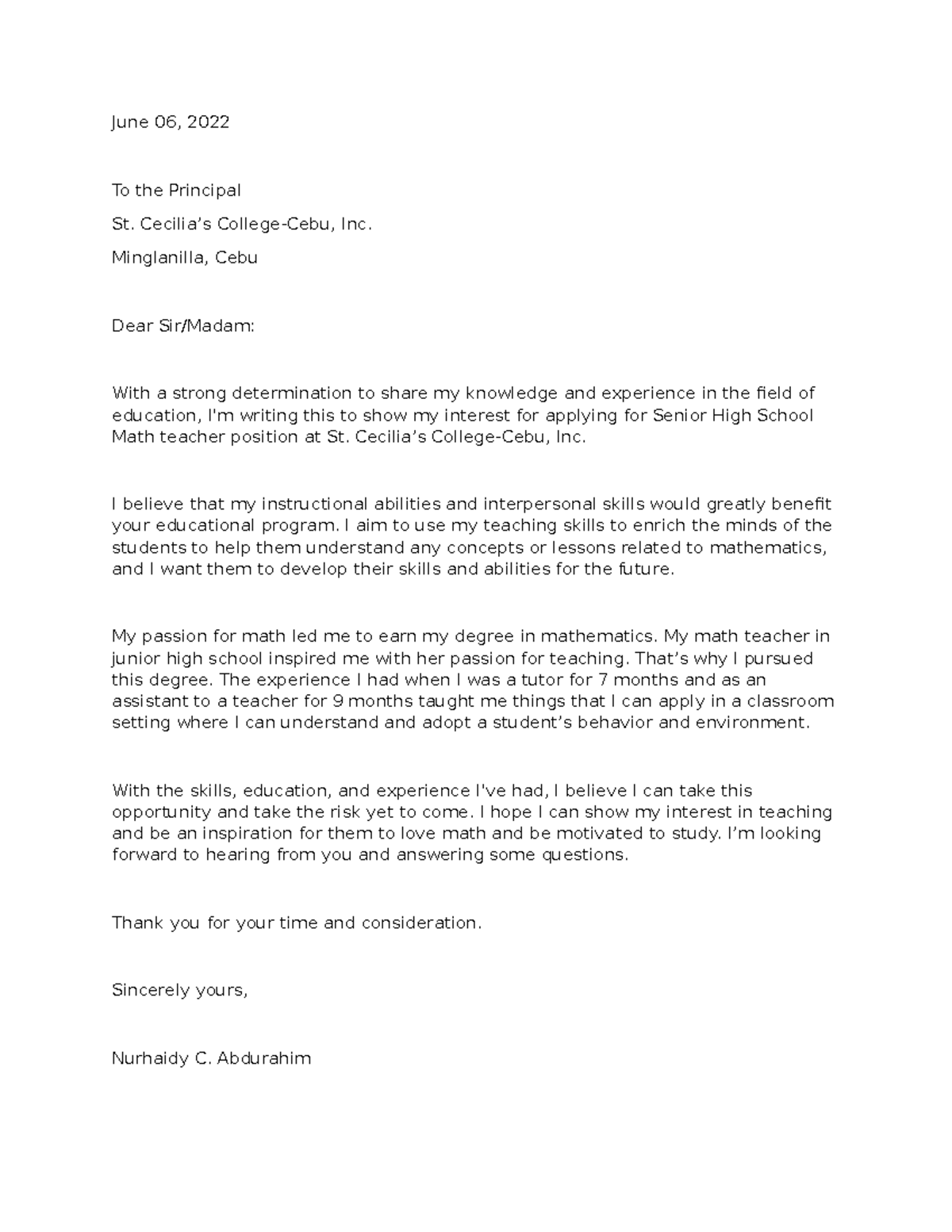 Application Letter - okie - June 06, 2022 To the Principal St. Cecilia ...