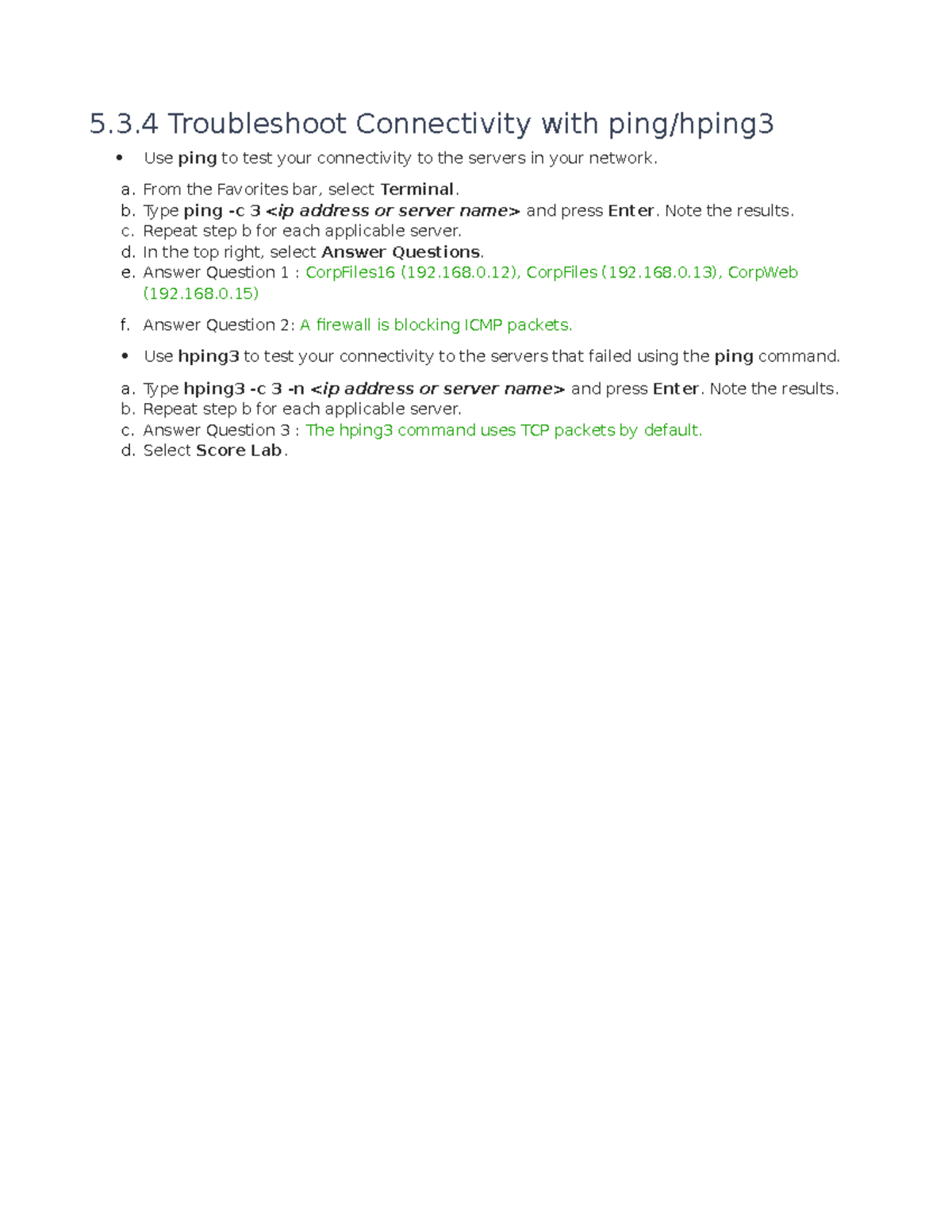 5.3.4 Troubleshoot Connectivity with ping and hping 3 5.3