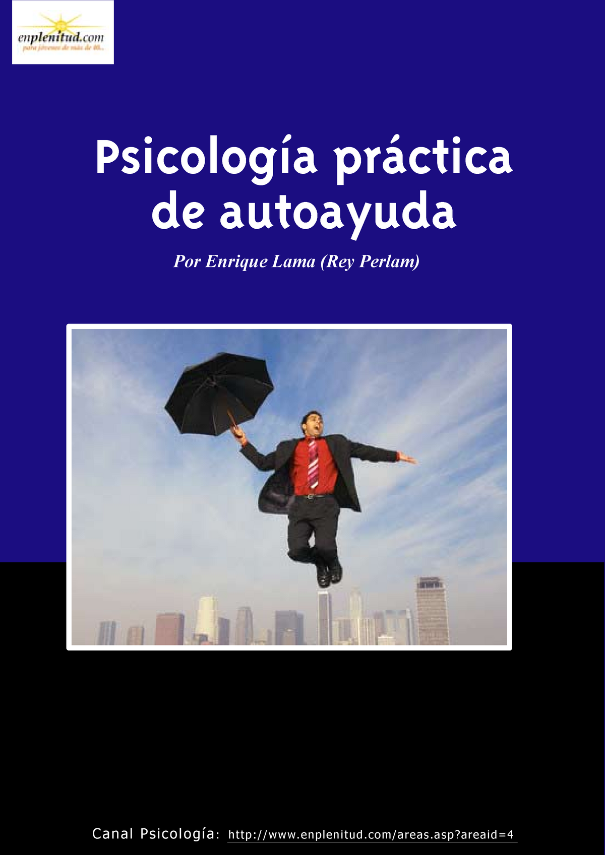 7171970 Psicologia Practica De Autoayuda - Psicología Práctica De ...