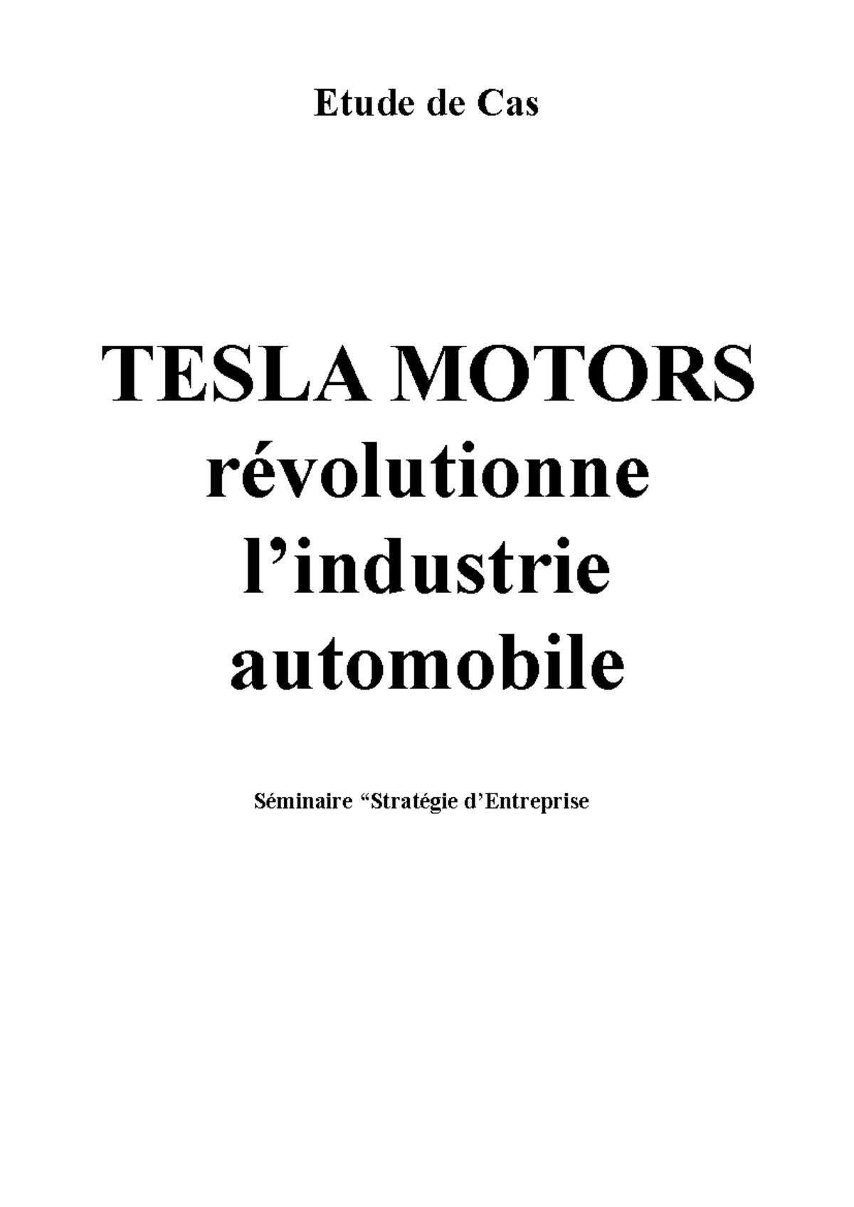 Etude de Cas Tesla - M1 AES - Stratégie d’Entreprise D2P2 - 4A Etude de ...