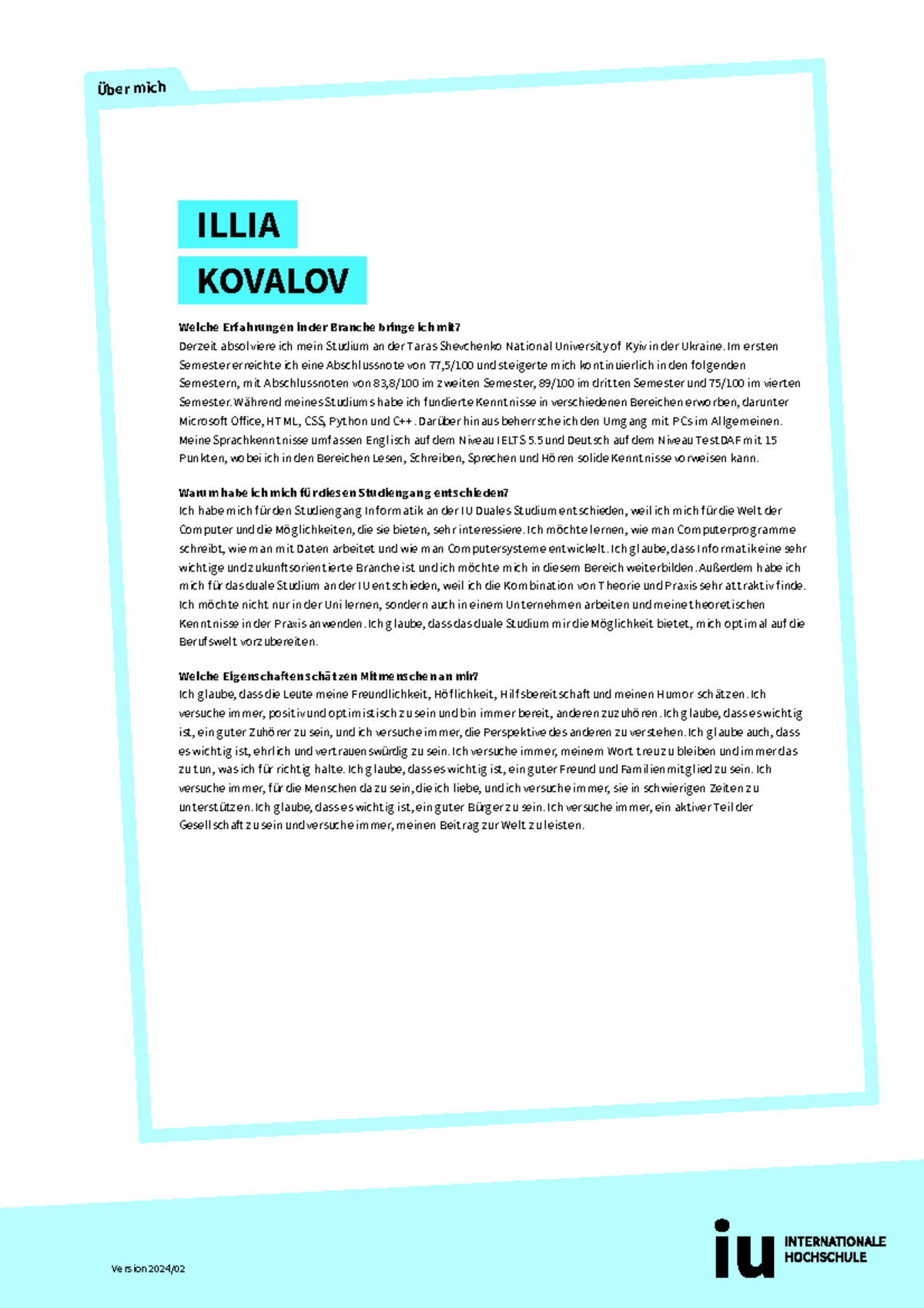 IU Motivationsschreiben Über mich ILLIA KOVALOV Welche Erfahrungen in der Branche bringe ich