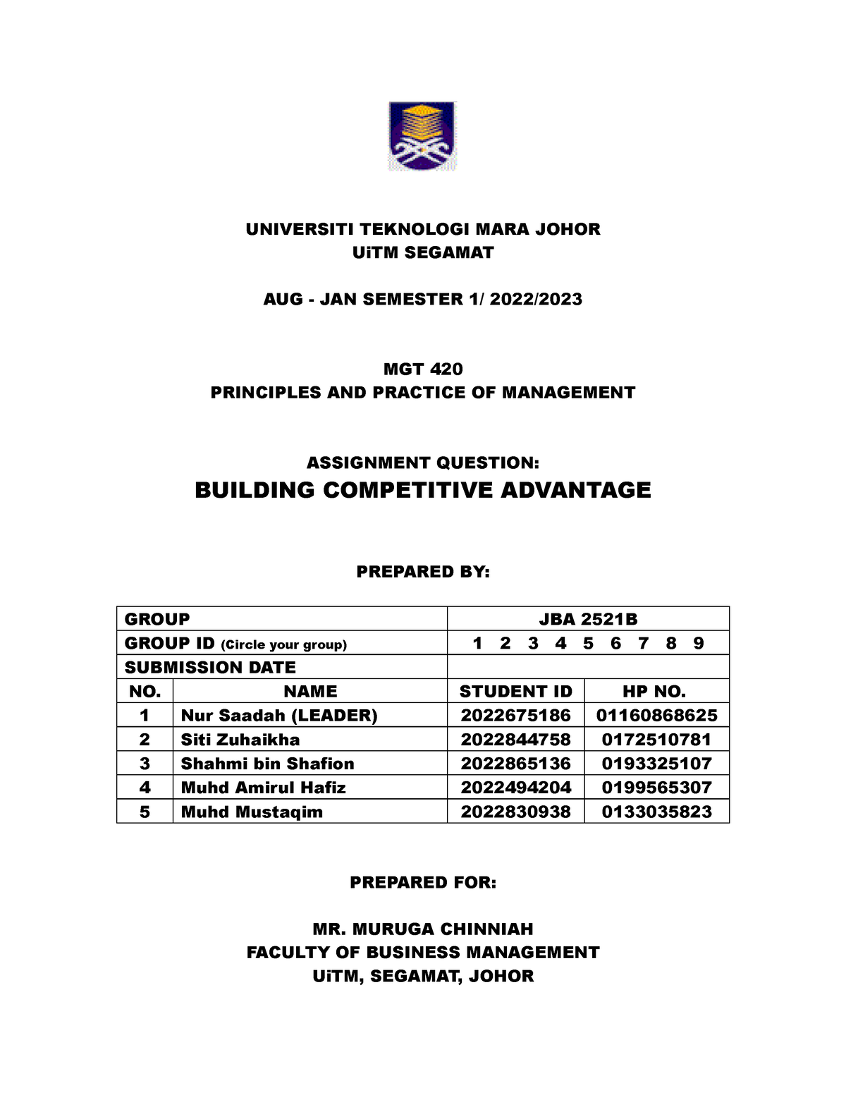 Group Assignment MGT - UNIVERSITI TEKNOLOGI MARA JOHOR UiTM SEGAMAT AUG ...