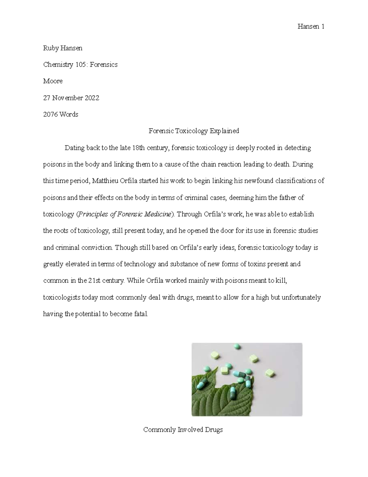 CHEM 105 final paper - Ruby Hansen Chemistry 105: Forensics Moore 27 ...