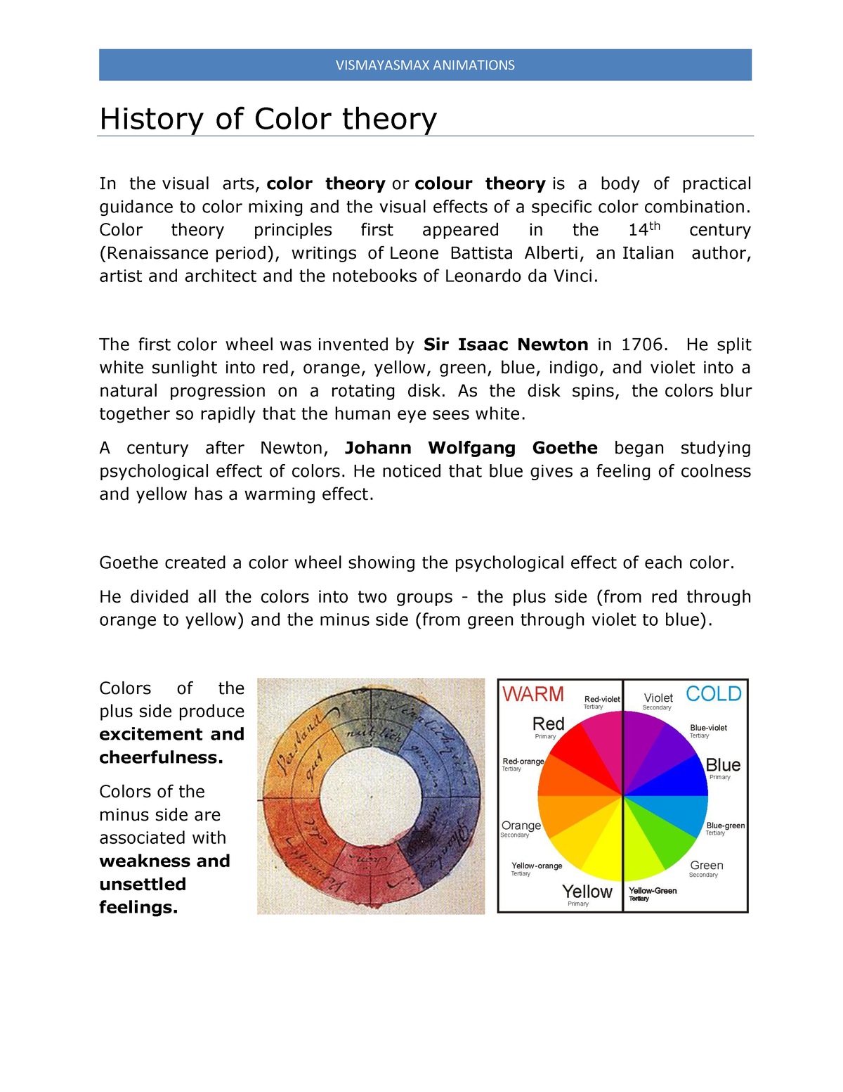 History of Color Theory History of Color theory In the visual arts