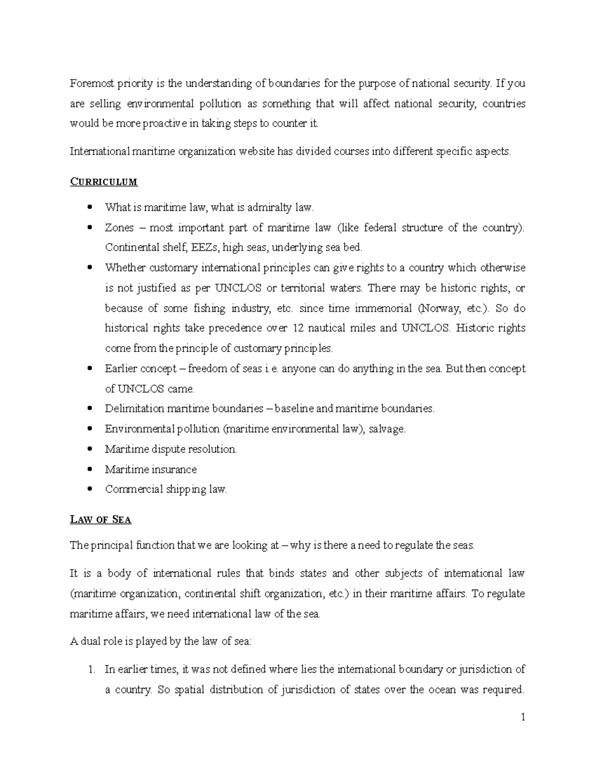 International Maritime Law Class Notes Foremost priority is the