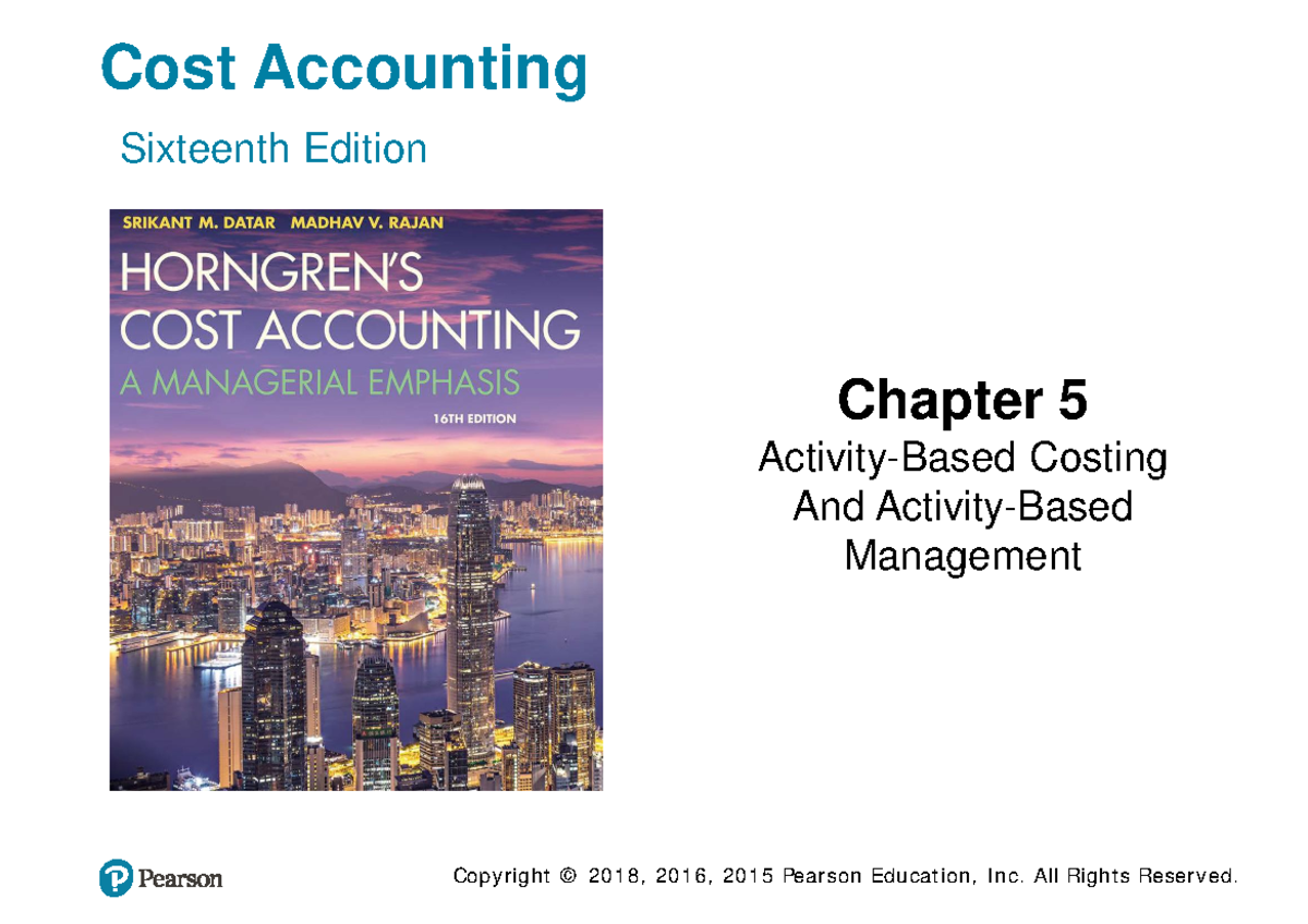 Ch5 Slides For Management Accounting Cost Accounting Sixteenth Edition Chapter 5 1086