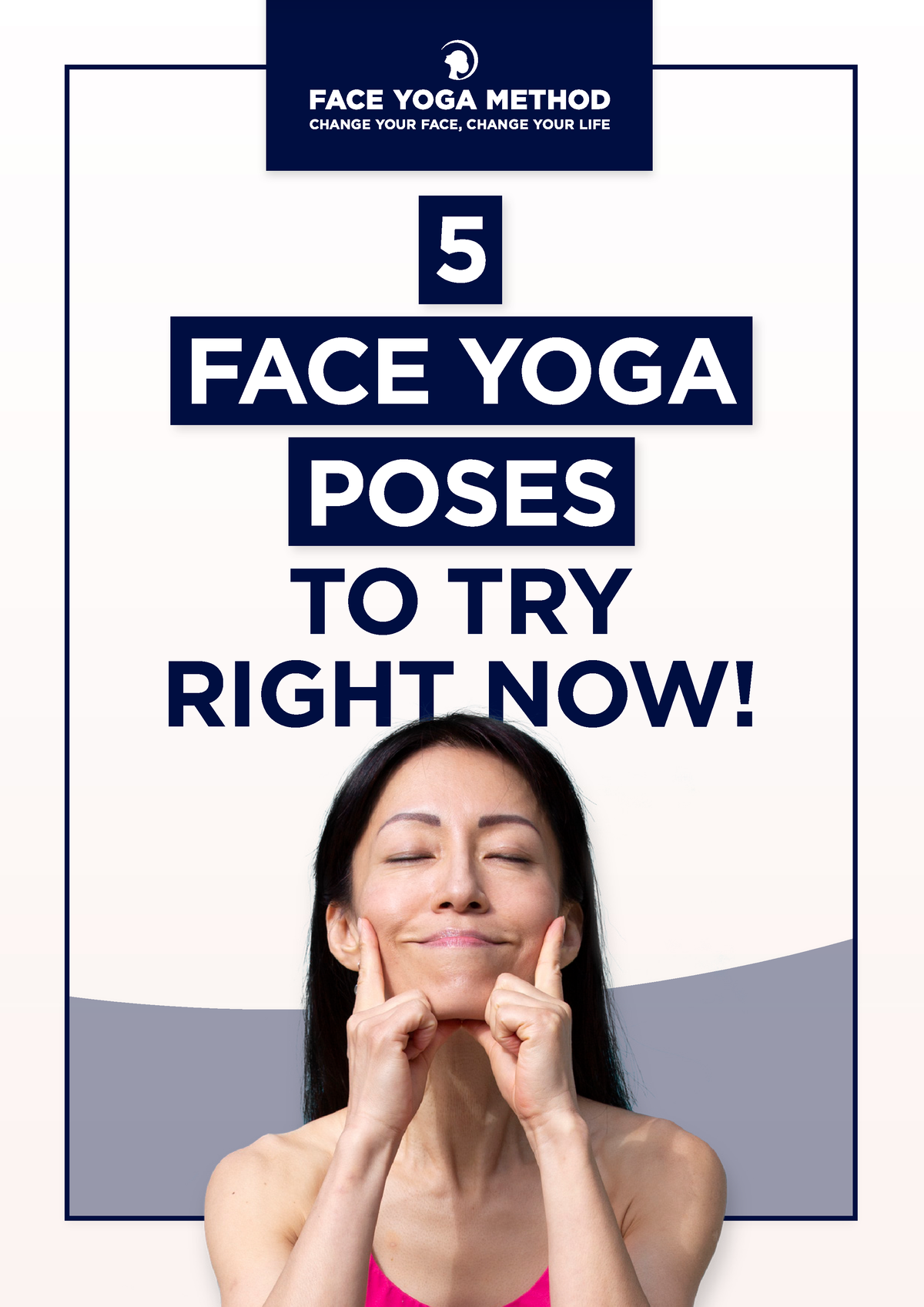 Face Yoga Method 5 Face Yoga Poses To Try Right Now 5 Face Yoga Poses I Have Been Teaching 0311