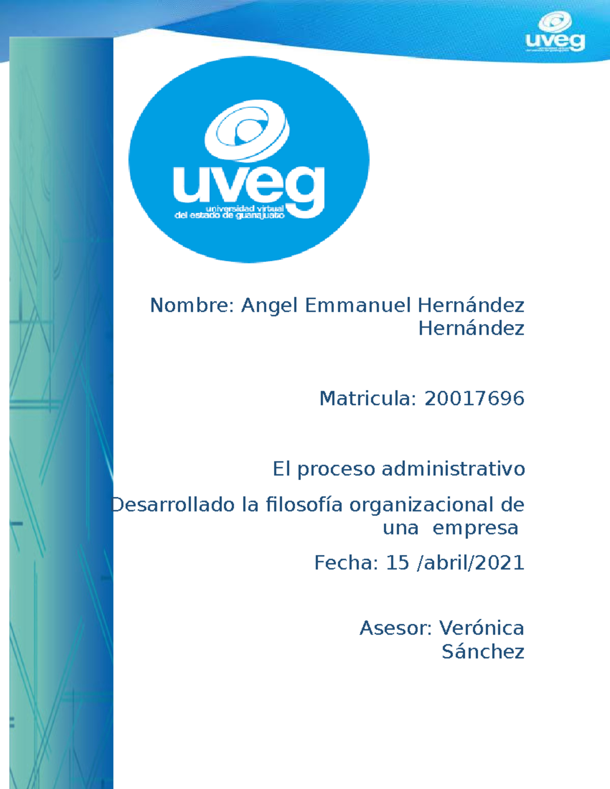 Angel Emmanuel Administracio n - ACT3 - Nombre: Angel Emmanuel ...