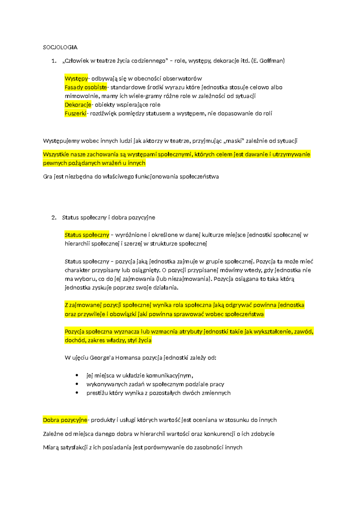 Socjologia - notatki do egzaminu - SOCJOLOGIA „Człowiek w teatrze życia