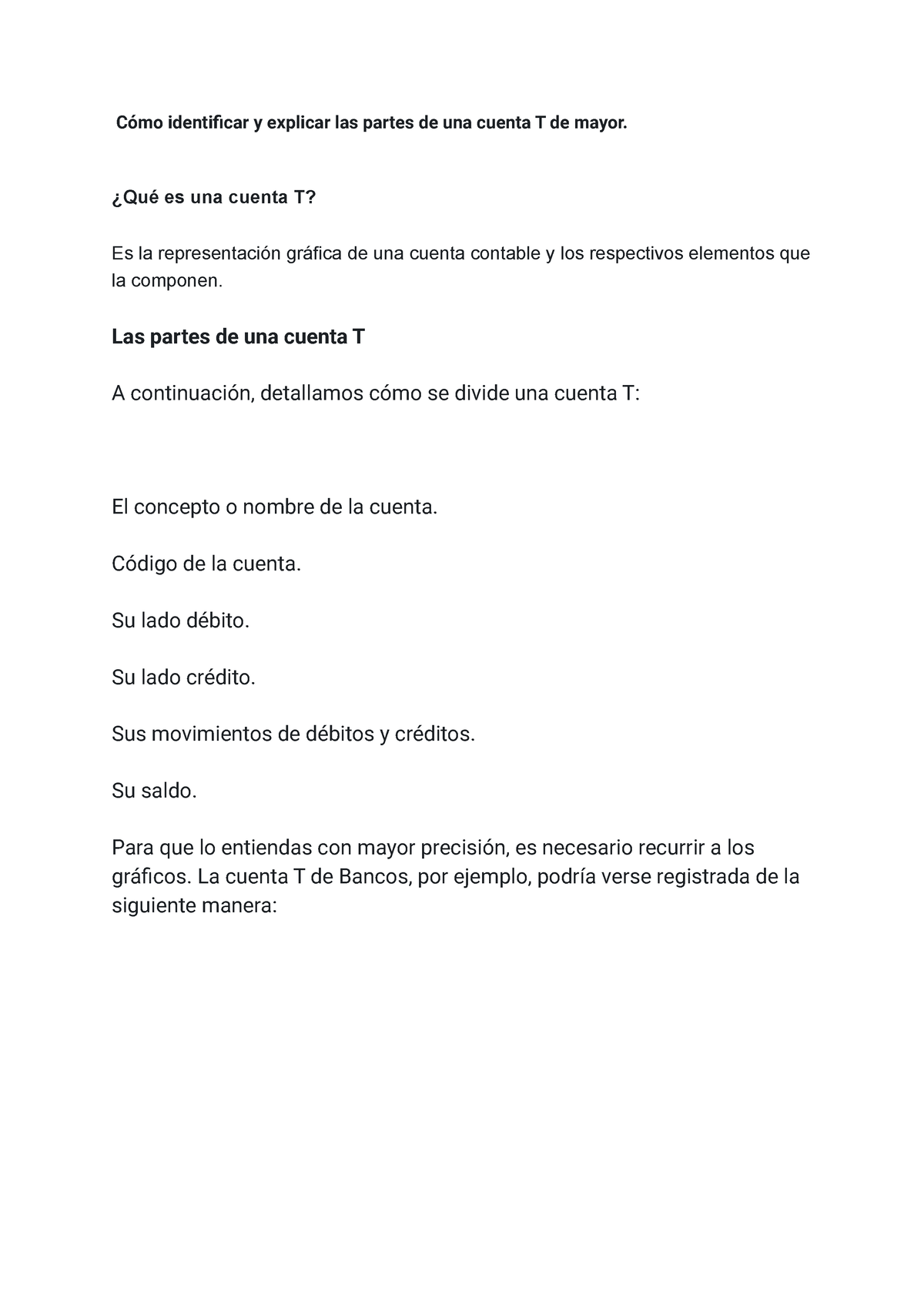 C Mo Identificar Y Explicar Las Partes De Una Cuenta T De Mayor Qu Es Una Cuenta T Es La