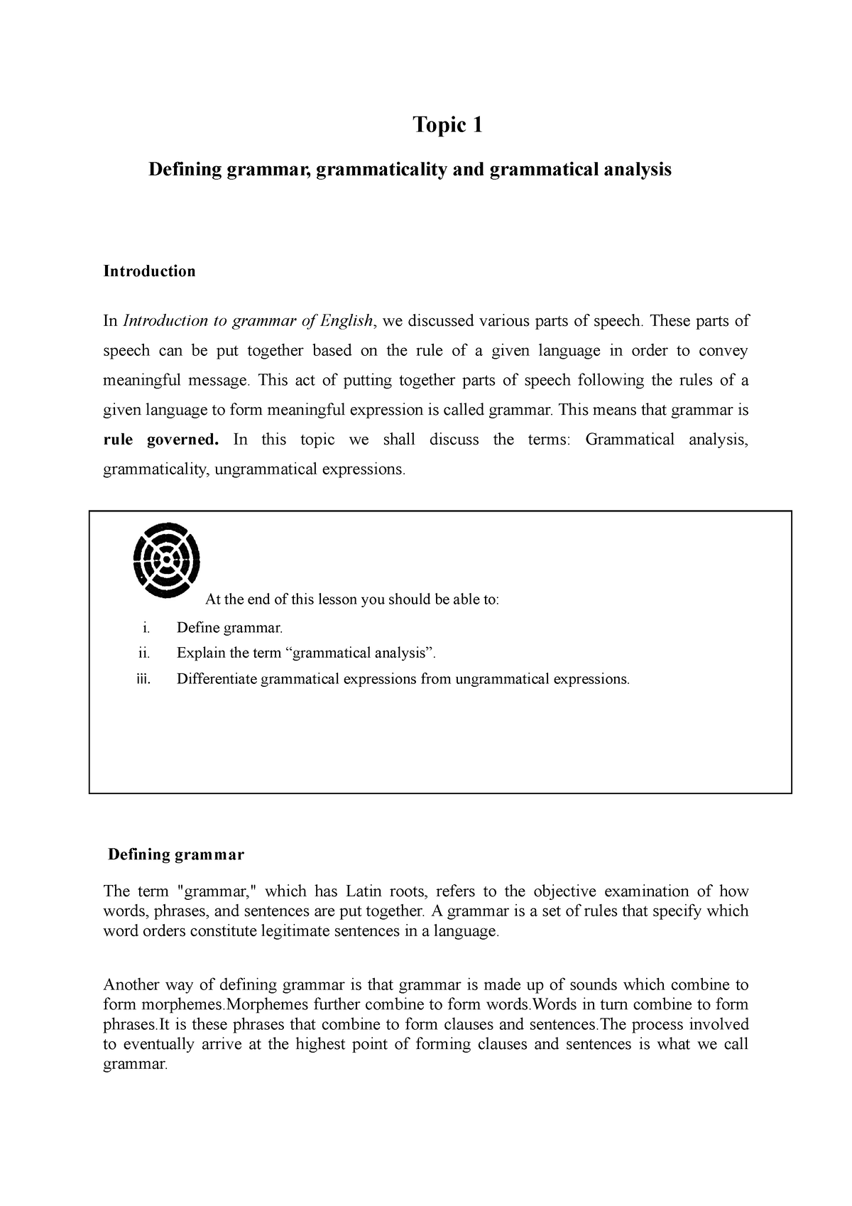 Grammar AND Usage P- Topic 1 - Topic 1 Defining Grammar, Grammaticality ...