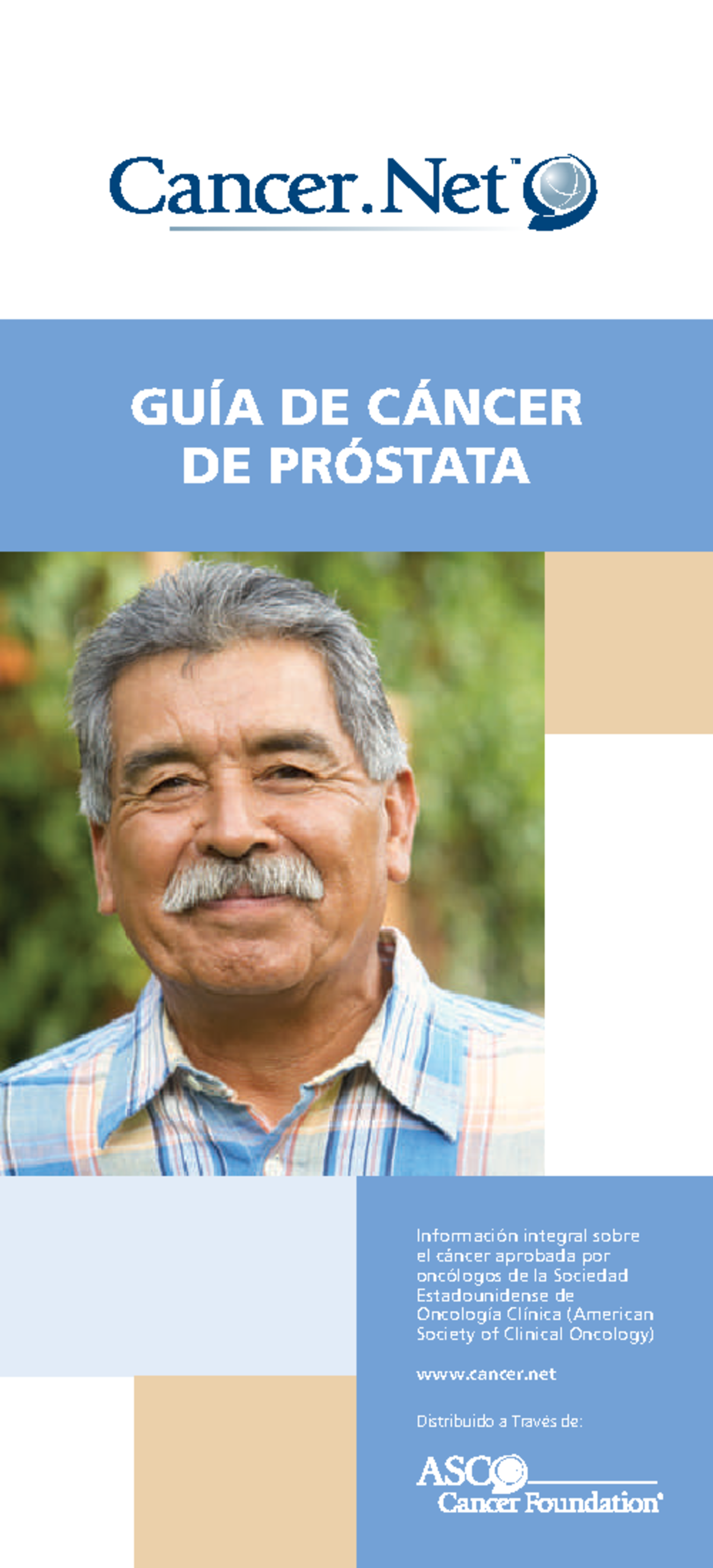 17 Guía de Cáncer de Próstata autor Cancer Net GUÍA DE CÁNCER DE
