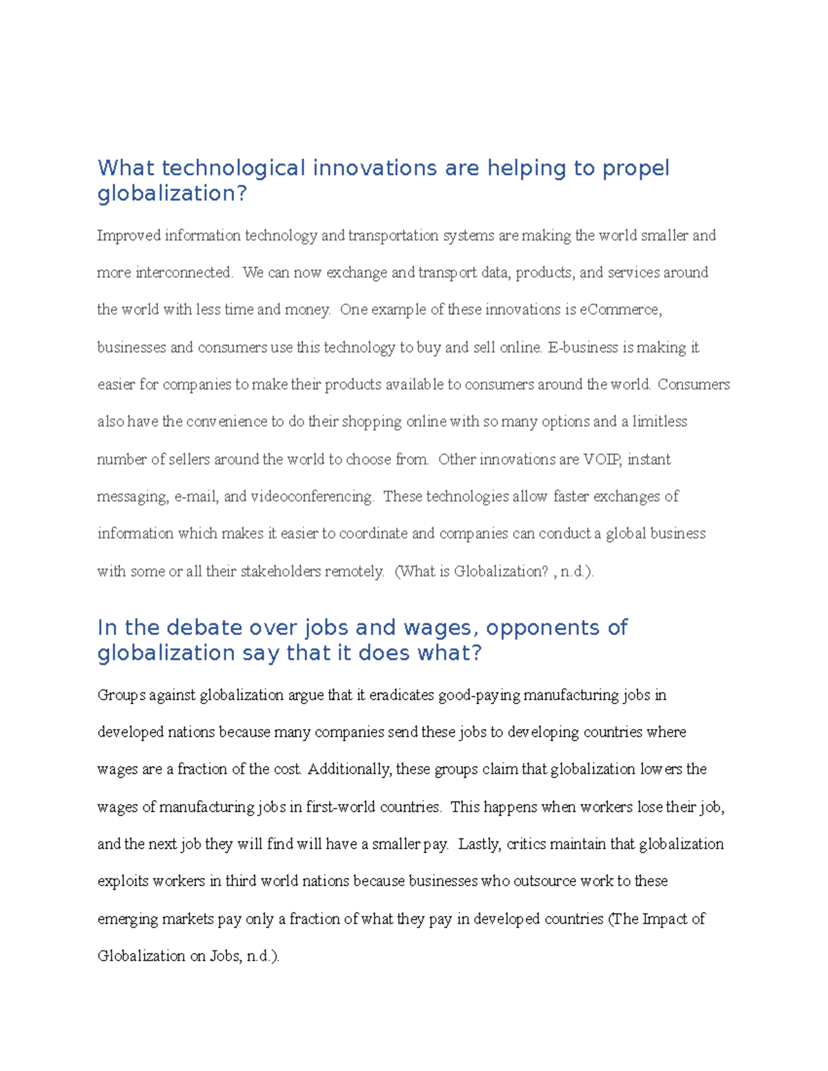 Globalization - What technological innovations are helping to propel