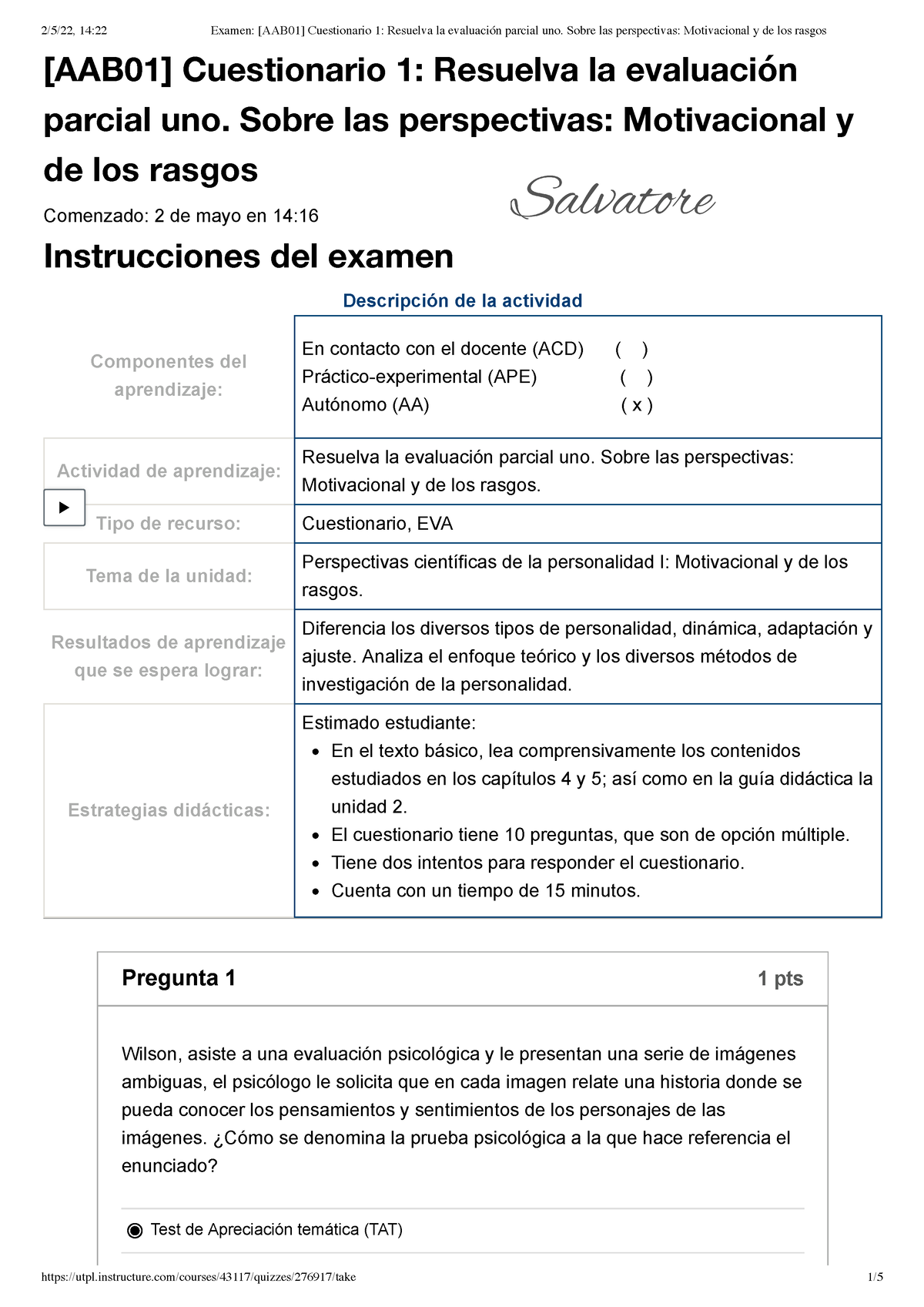 Examen [AAB01] Cuestionario 1 Resuelva La Evaluación Parcial Uno. Sobre ...