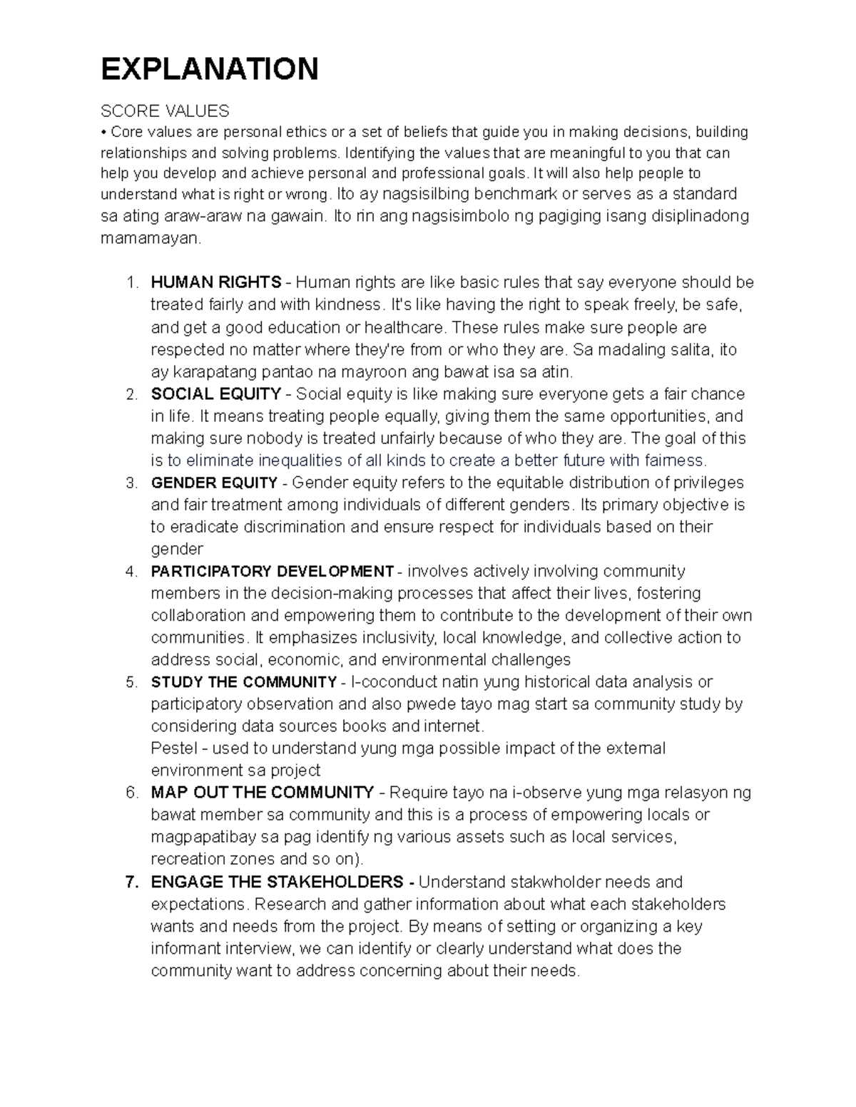 Explanation - Noting much - EXPLANATION SCORE VALUES • Core values are ...