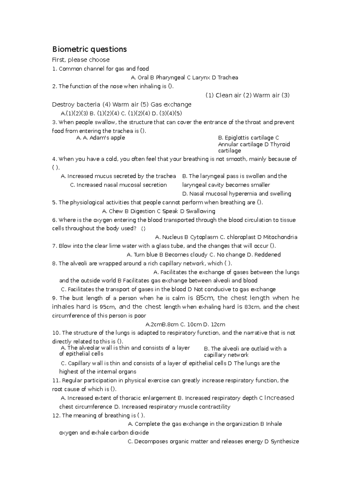 Biometric questions NRS111 Biometric questions First, please choose