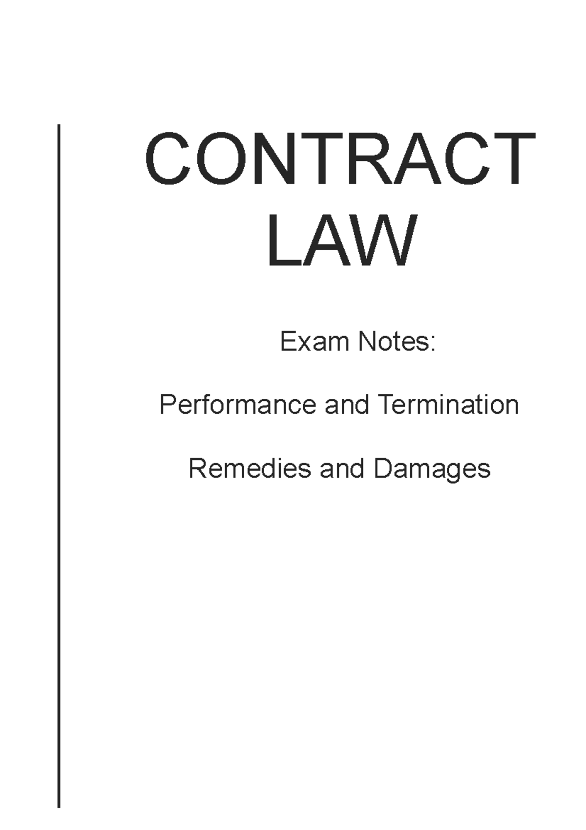 Peformance And Termination Notes - CONTRACT LAW Exam Notes: Performance ...