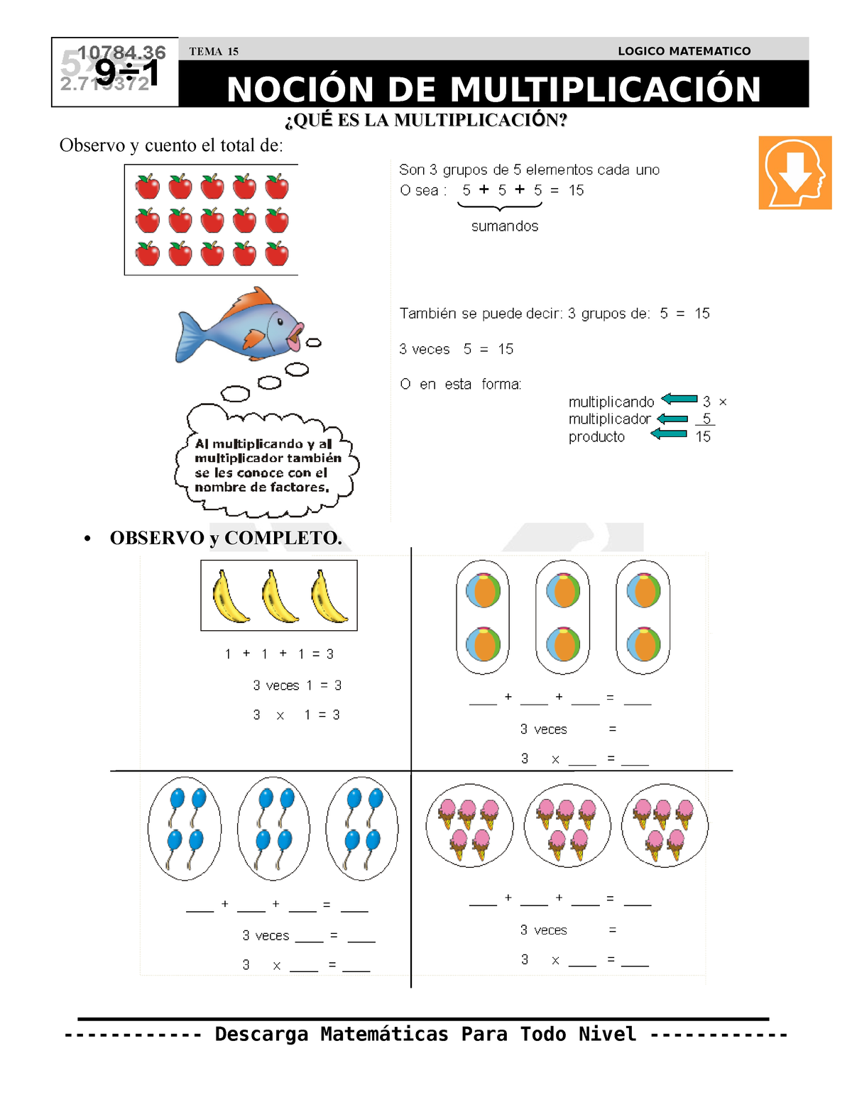 16 Noción DE Multiplicación Segundo DE Primaria - ¿QU ¿QU É É ES LA ...